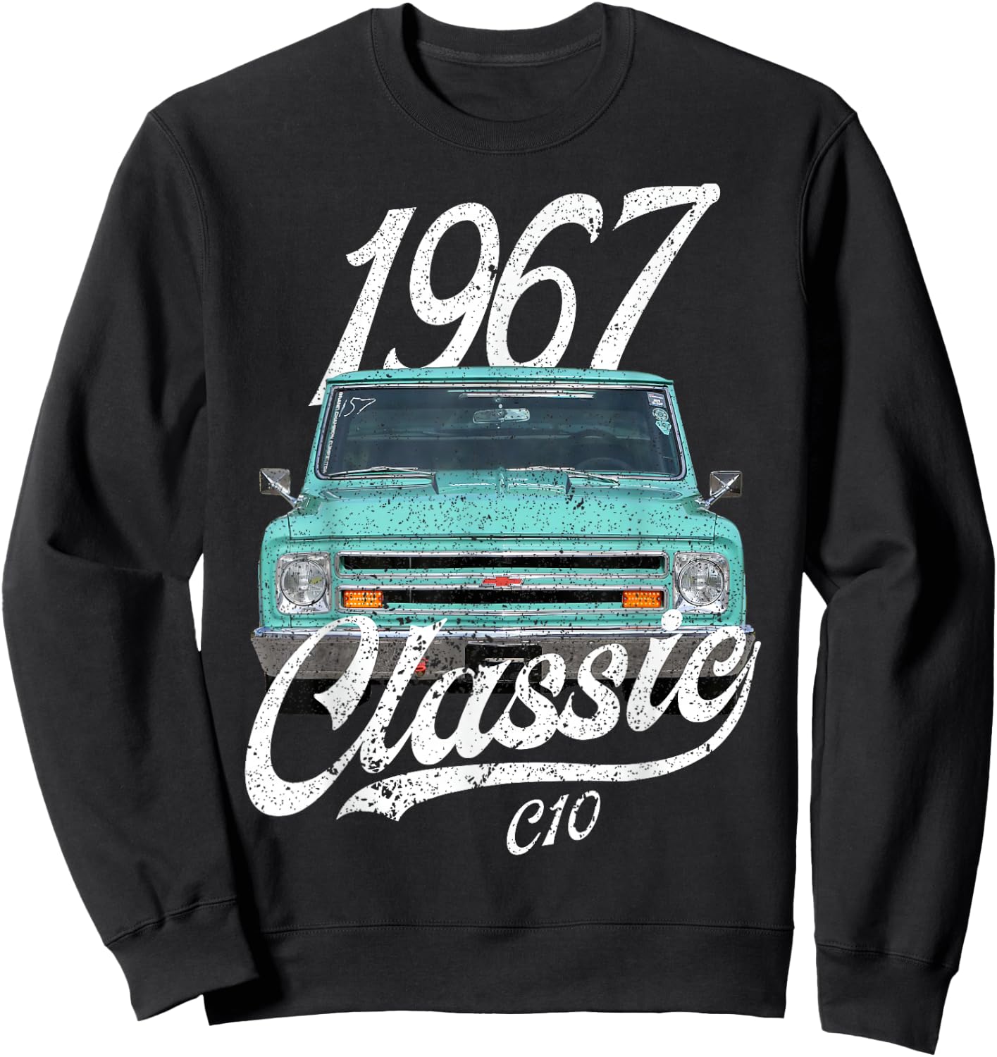 1967 C10 67' Chevys Sweatshirt - Sweatshirt | Black