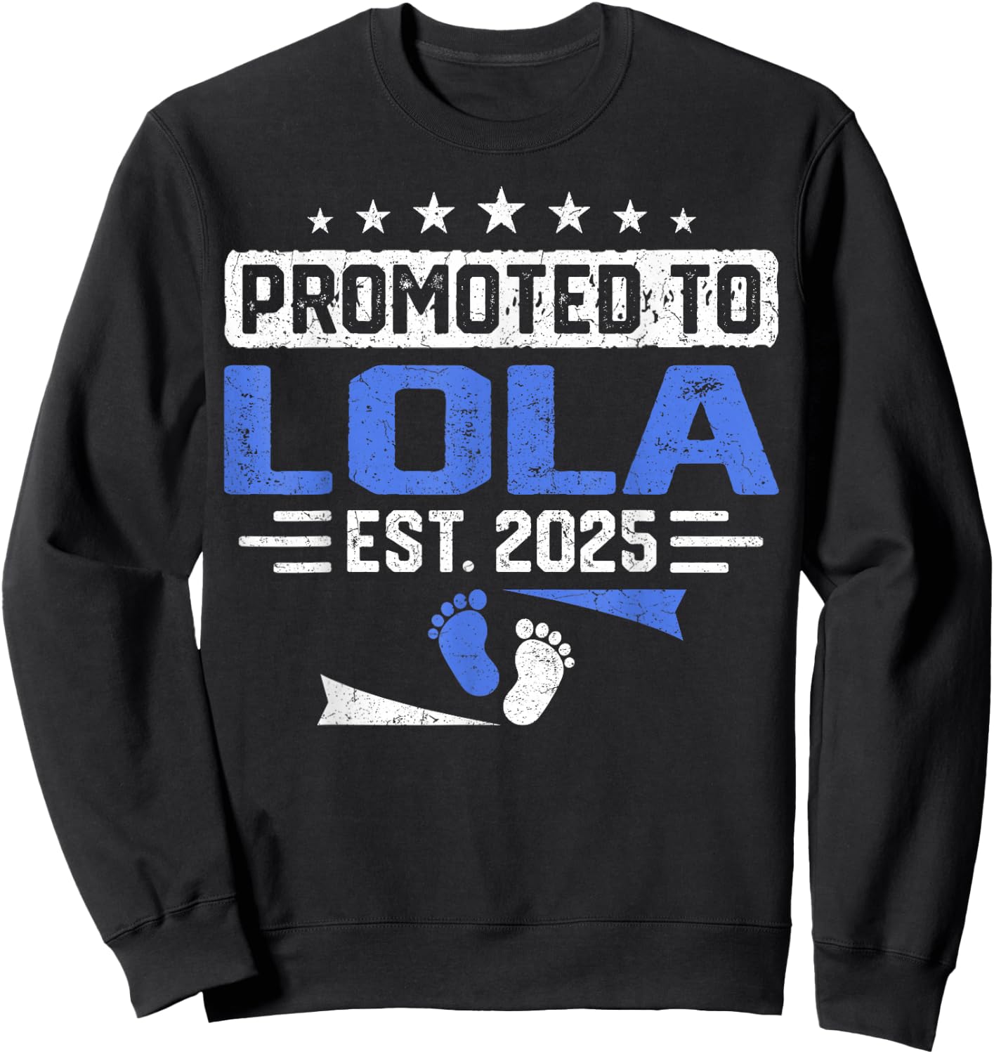 Promoted to Lola Again Est. 2025 Sweatshirt - Sweatshirt | Black