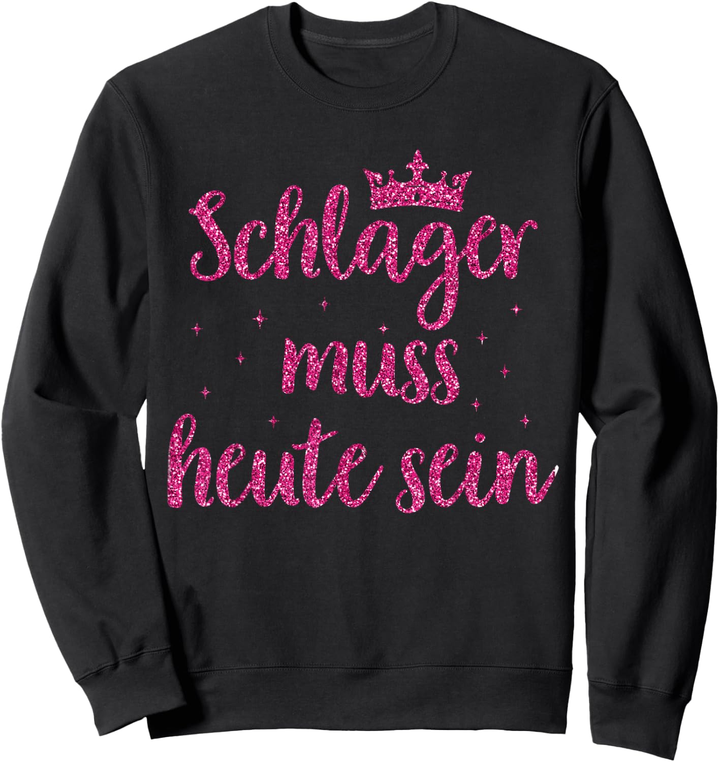 Schlager Music Costume Schlagerfan Schlager Music Party Girls , black Sweatshirt - Sweatshirt | Black