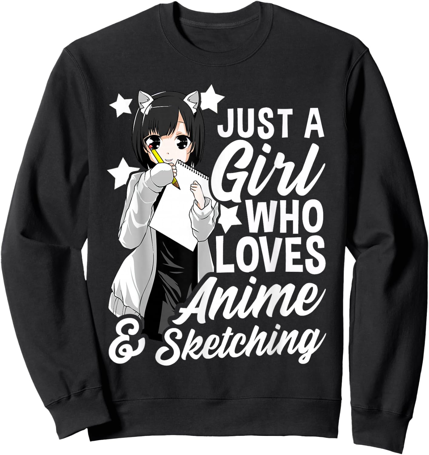 Just A Girl Who Loves Anime and Sketching Drawing Sweatshirt - Sweatshirt | Black