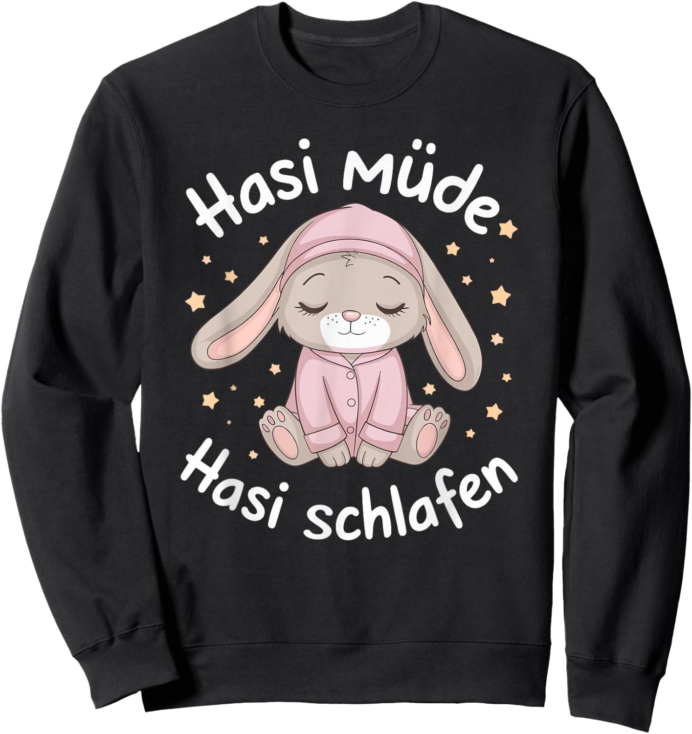 Hasi Tired Hasi Sleeping Shirt Rabbit Bunny , black Sweatshirt - Sweatshirt | Black