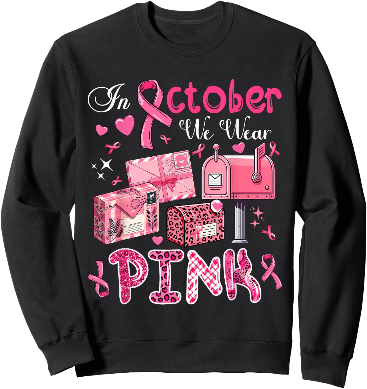 October We Wear Pink Breast Cancer Awareness Postal Worker Sweatshirt - Sweatshirt | Black