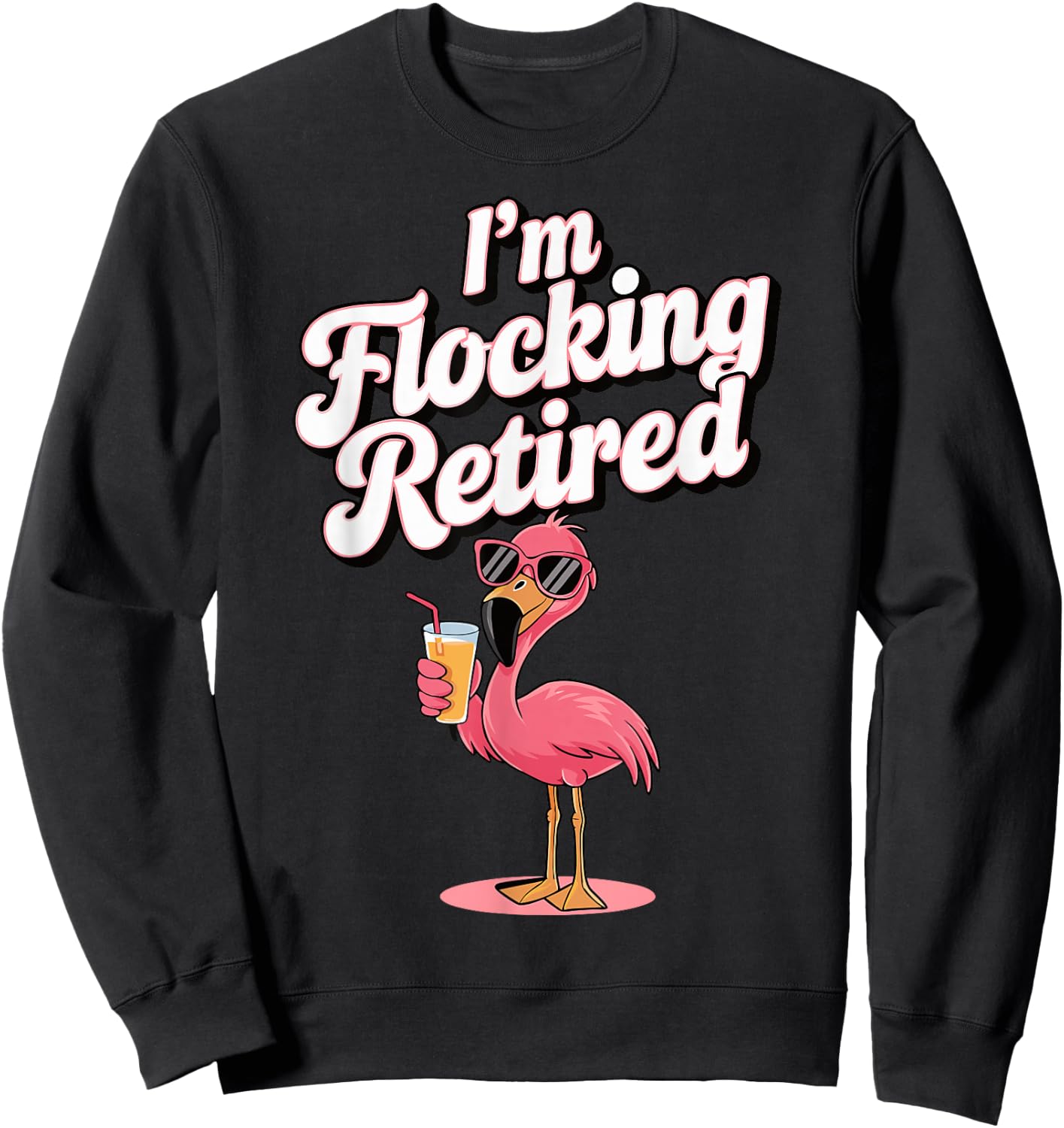 Flamingo Im Flocking Retired Sweatshirt - Sweatshirt | Black