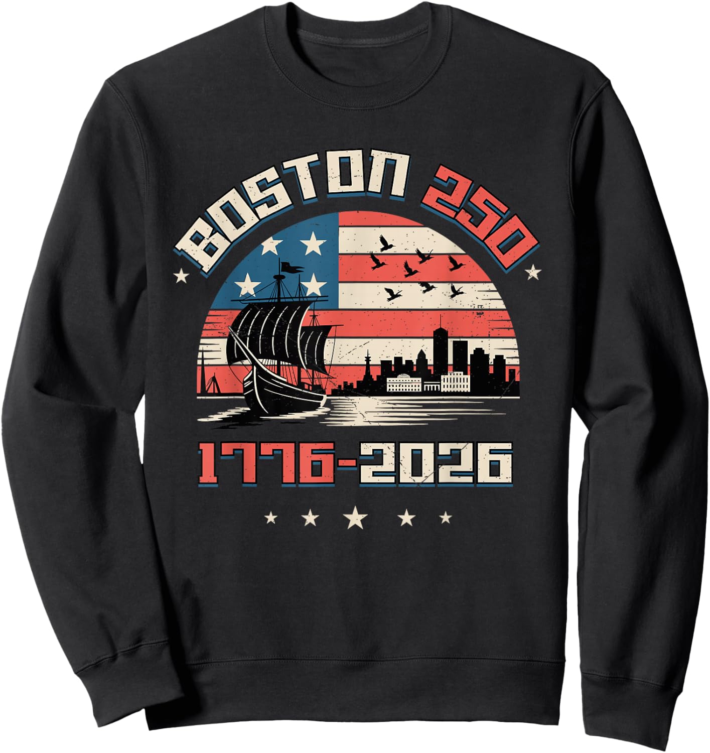 Boston 250th Anniversary USA Sweatshirt - Sweatshirt | Black