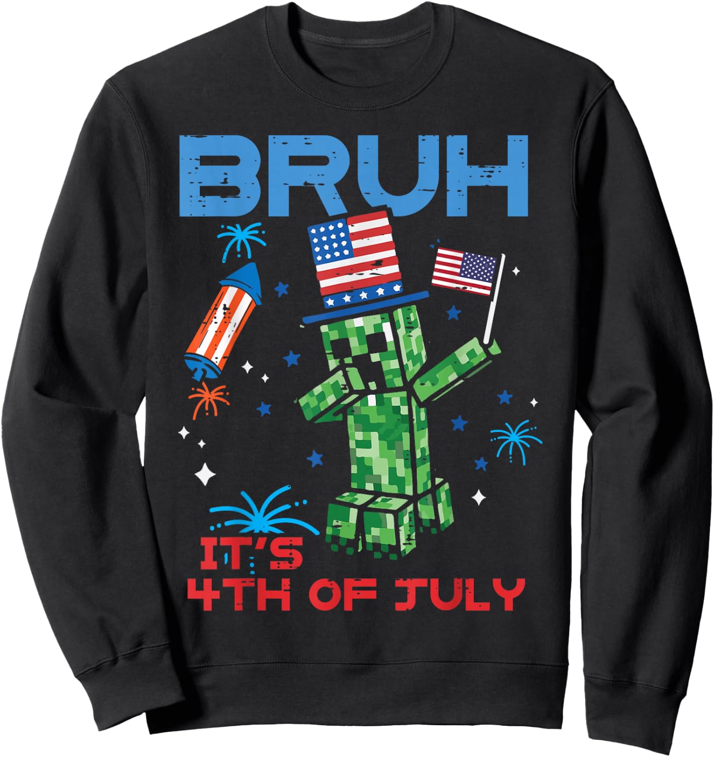 Bruh Its 4th of July Pixel Dab Gaming Gamer Boy Kids Youth Sweatshirt - Sweatshirt | Black