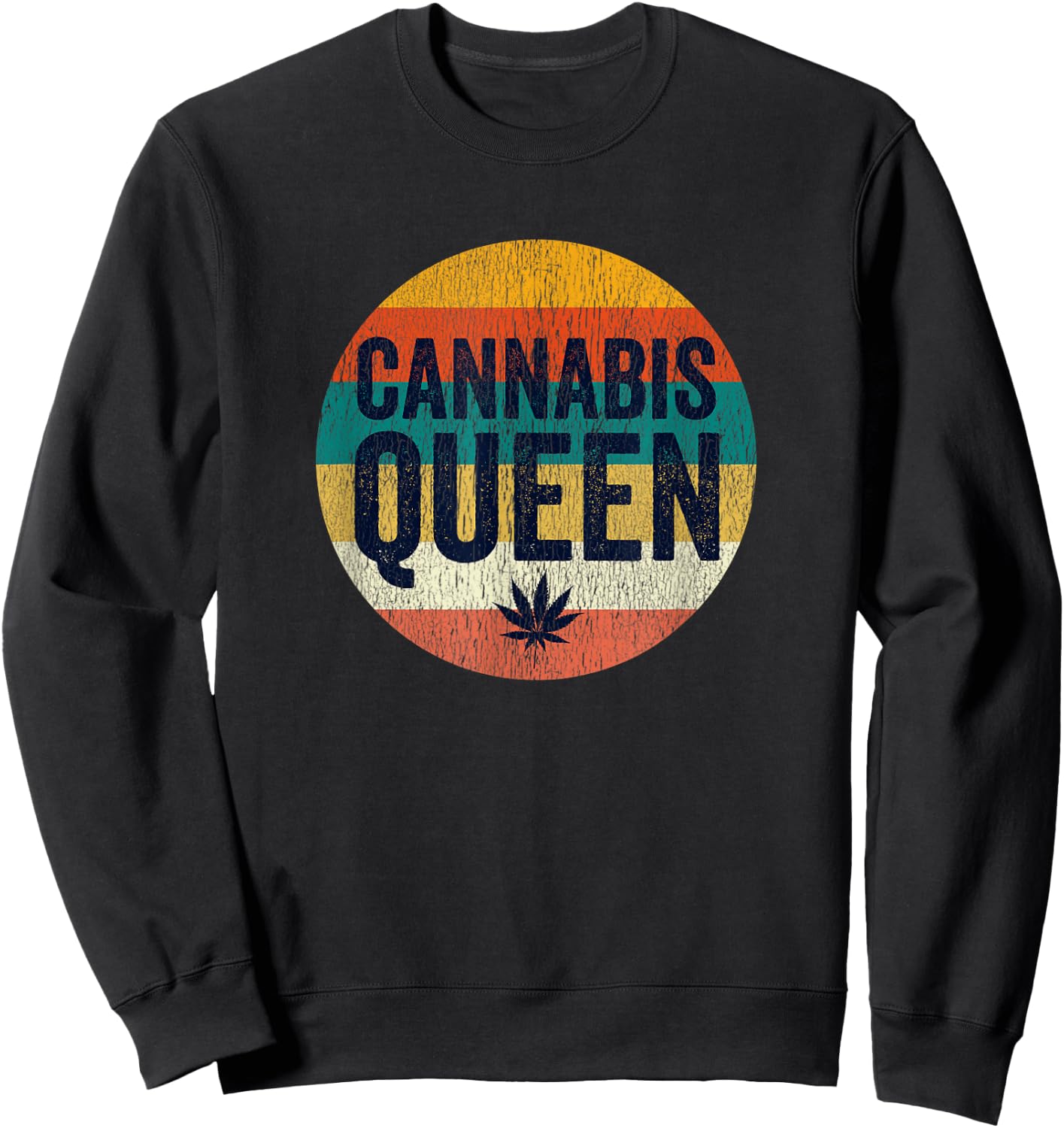 Vintage Weed Stoner Girl Wear Gifts Stuff Mom Cannabis Queen Sweatshirt - Sweatshirt | Black