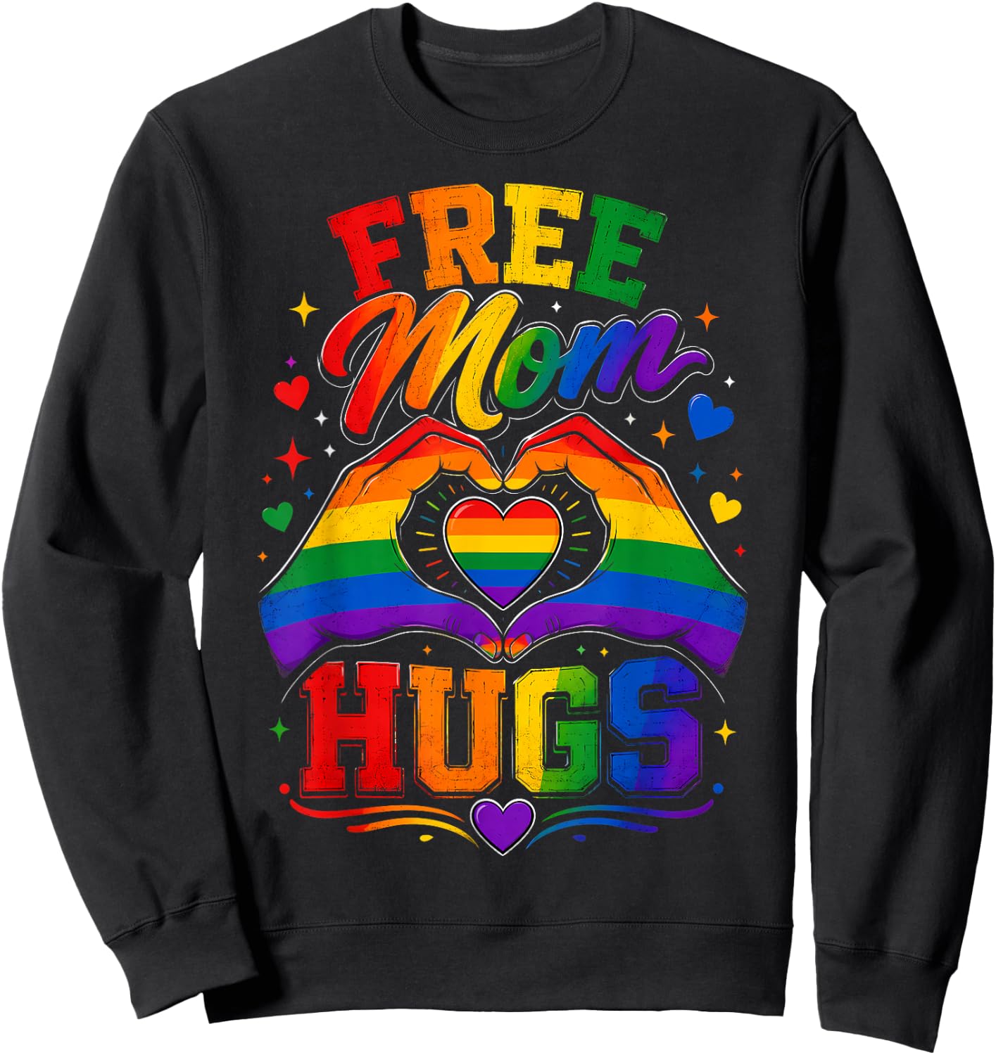Free Mom Hugs LGBTQIA+ Ally Pride Month Sweatshirt - Sweatshirt | Black