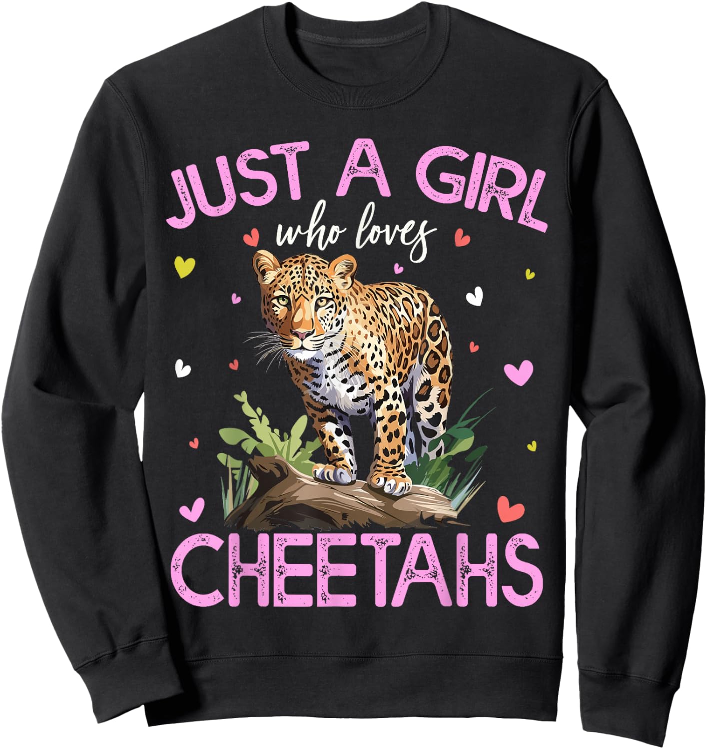 Just A Girl Who Loves Cheetahs Girls Sweatshirt - Sweatshirt | Black