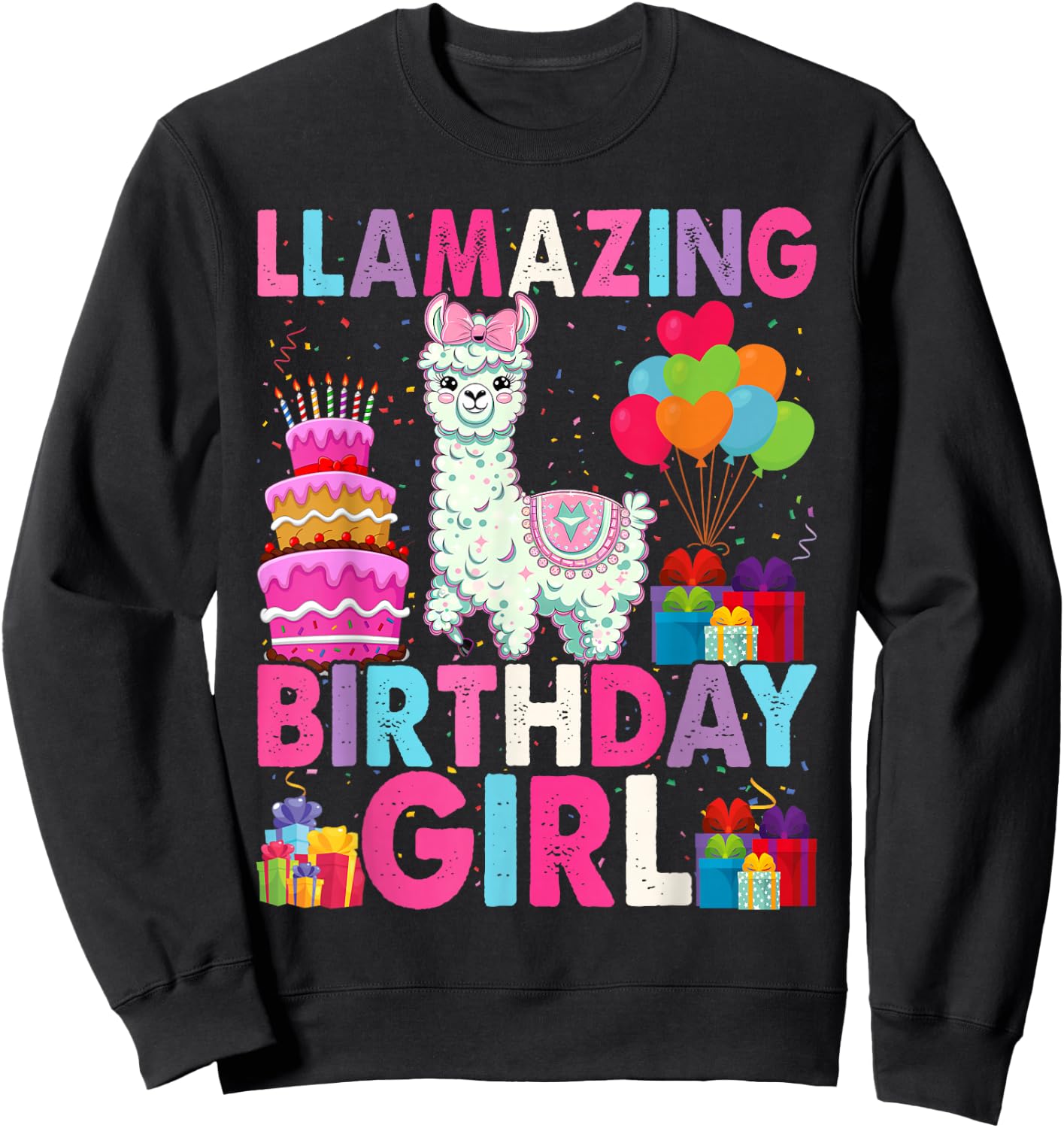 Llama Birthday Girl Llamazing Birthday Alpaca Llama Girl Sweatshirt - Sweatshirt | Black