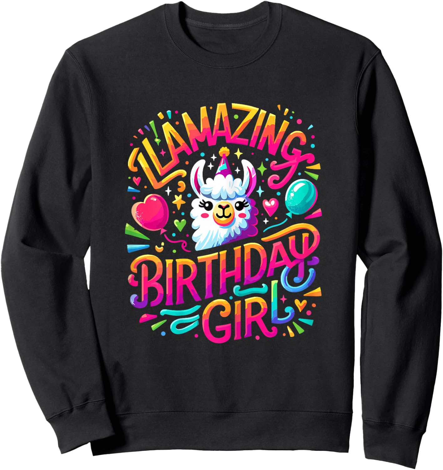 Llamazing Birthday Girl Llama Birthday Girl Alpaca Llama Sweatshirt - Sweatshirt | Black
