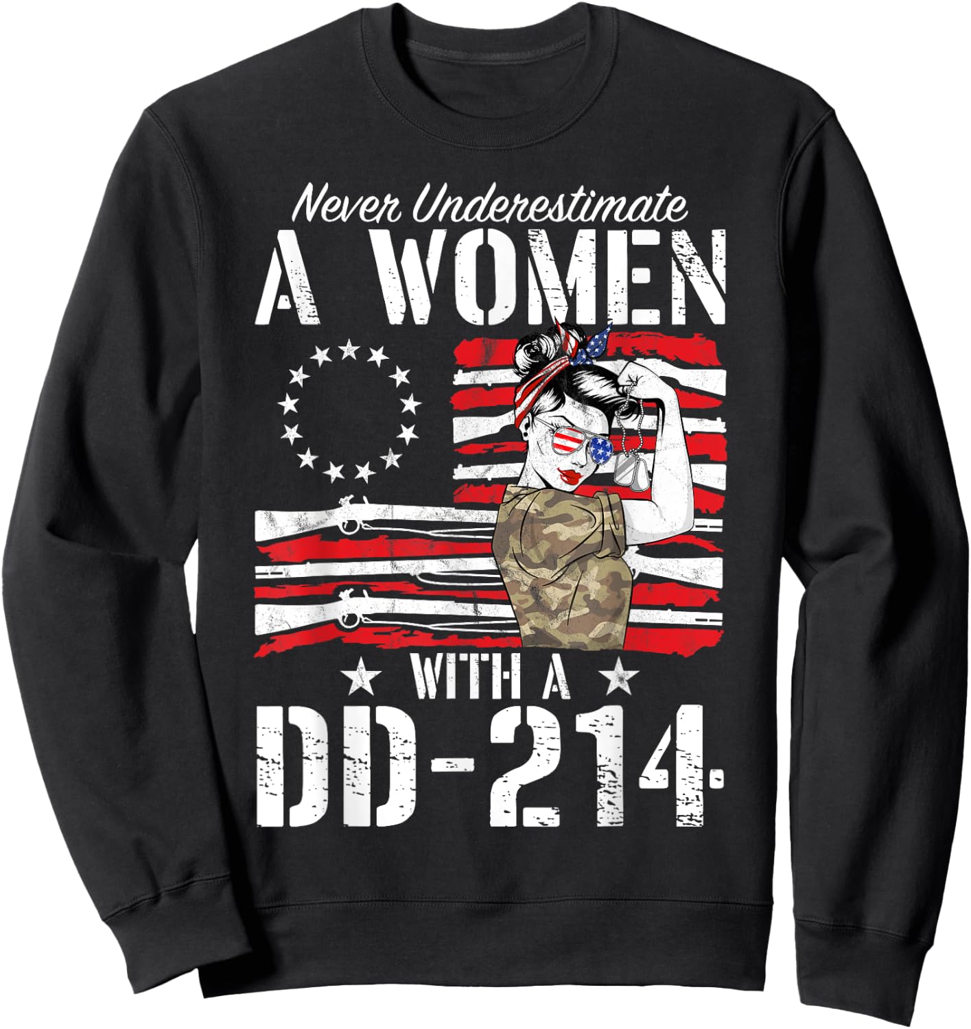 Veteran Never Underestimate A Women With A DD-214 Gun Rights Sweatshirt - Sweatshirt | Black