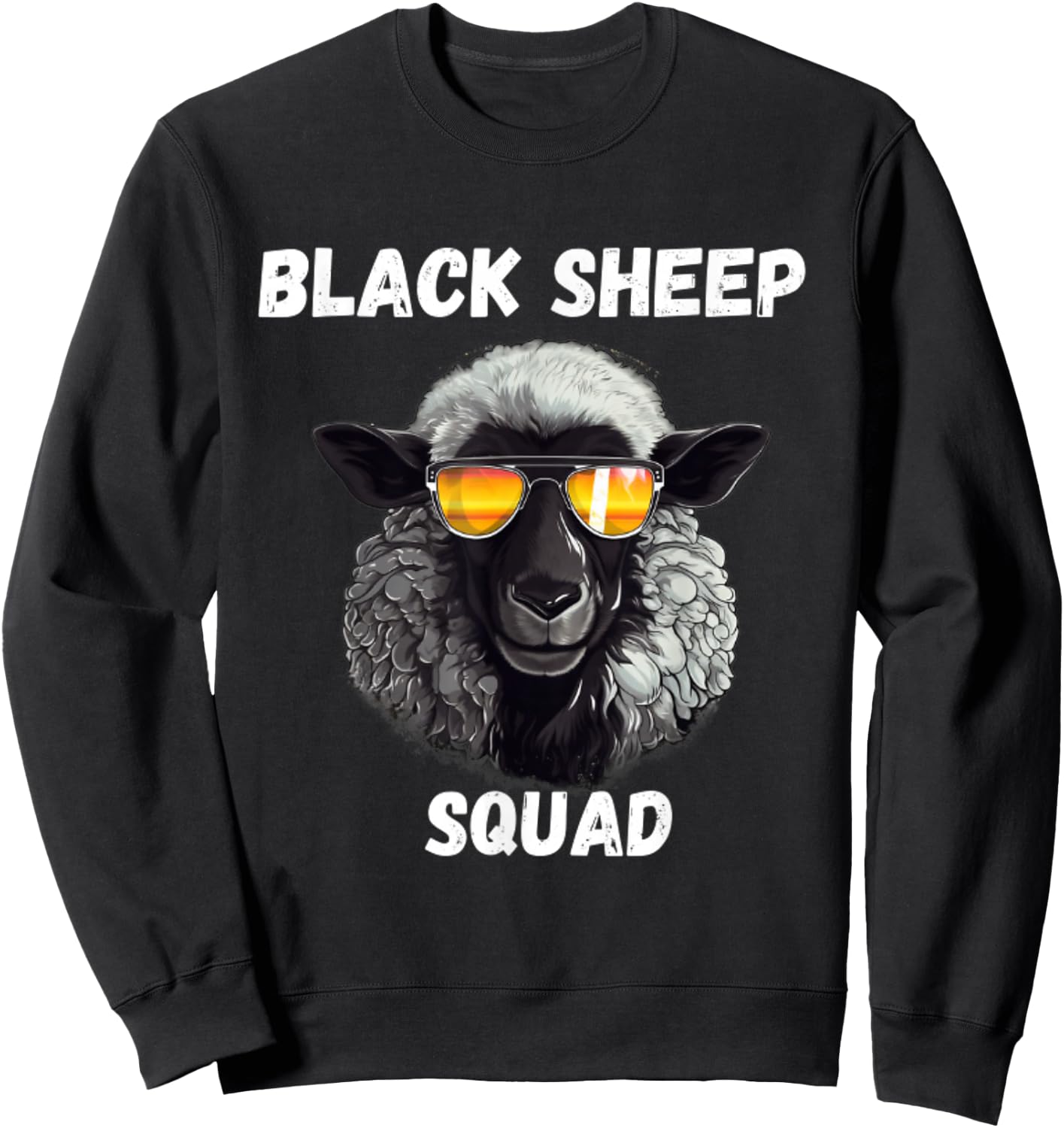Black Sheep Squad - Outcast Black Sheep in Family Sweatshirt - Sweatshirt | Black