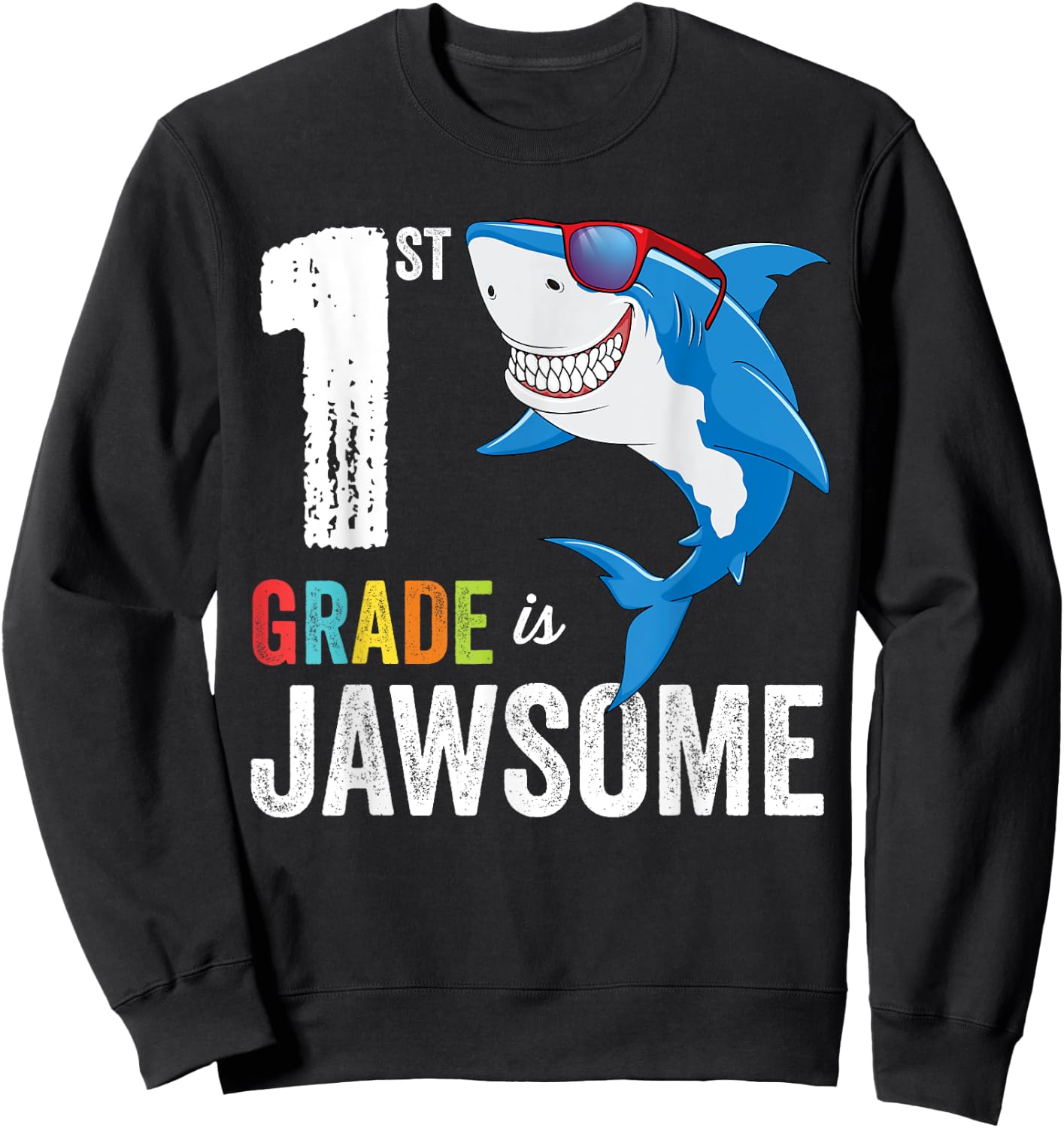 First Grade Shirt Boys Girls Shark First Day of School Sweatshirt - Sweatshirt | Black