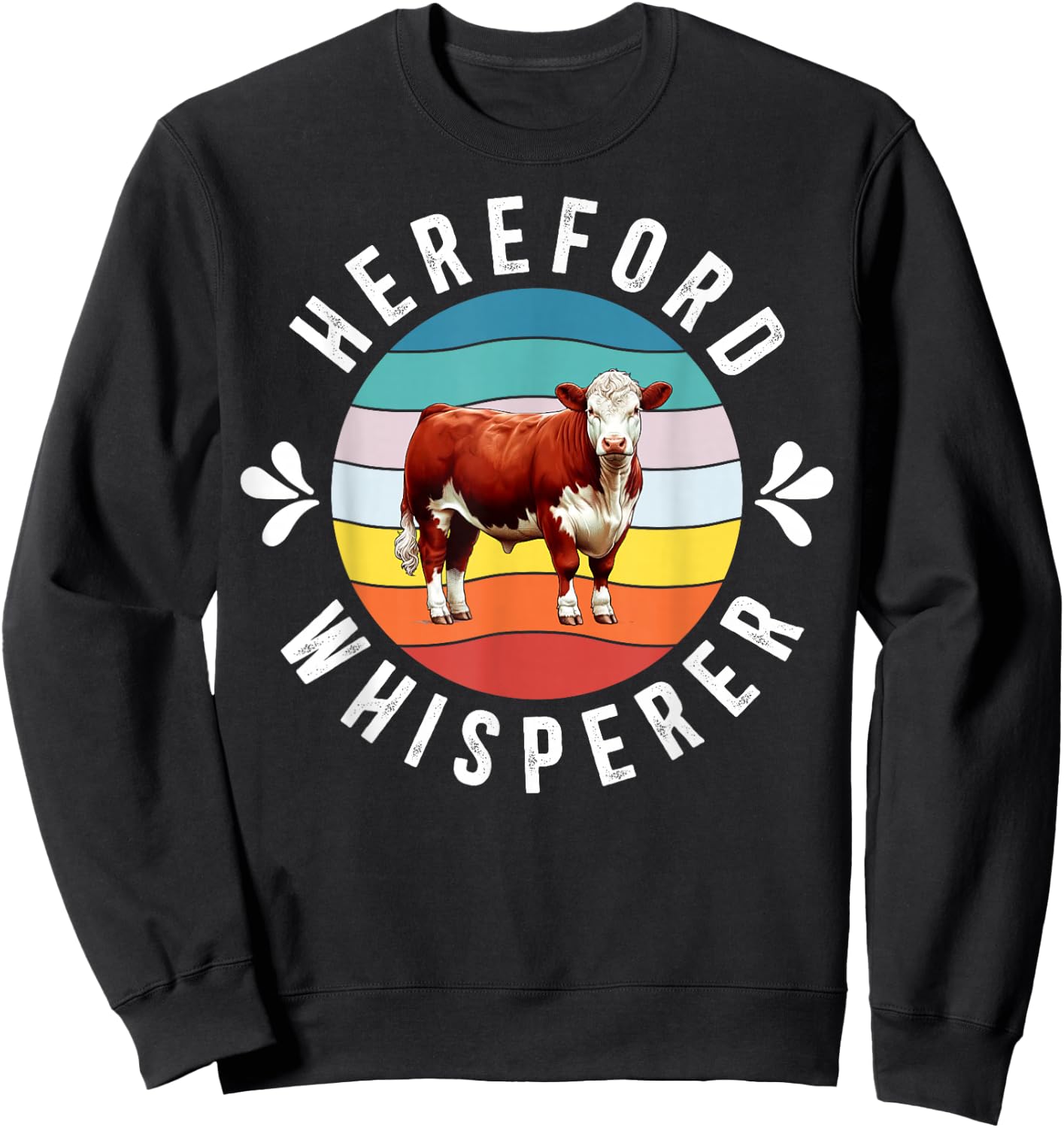 Hereford Whisperer Hereford Cow Lover Hereford Cattle Sweatshirt - Sweatshirt | Black