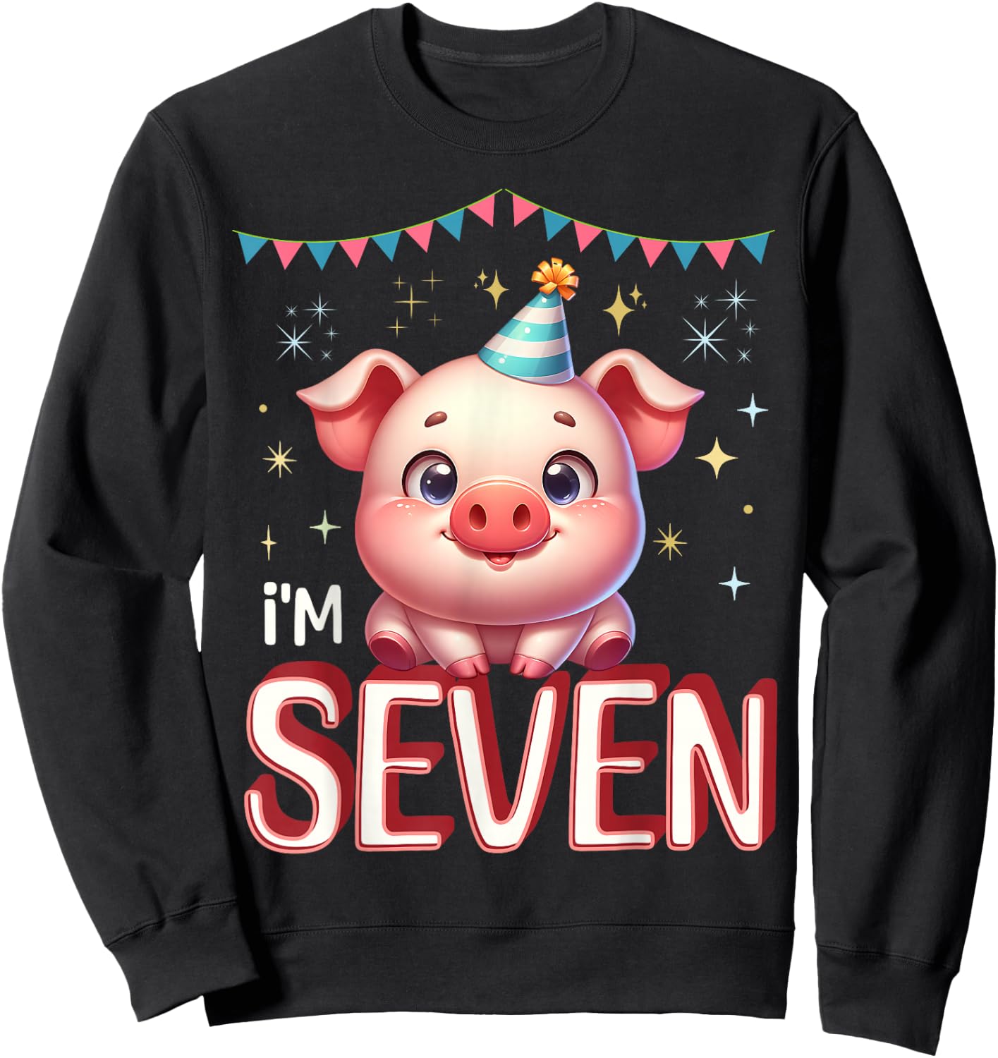 I'm Seven Cute Pig 7 Year old 7th Birthday Sweatshirt - Sweatshirt | Black