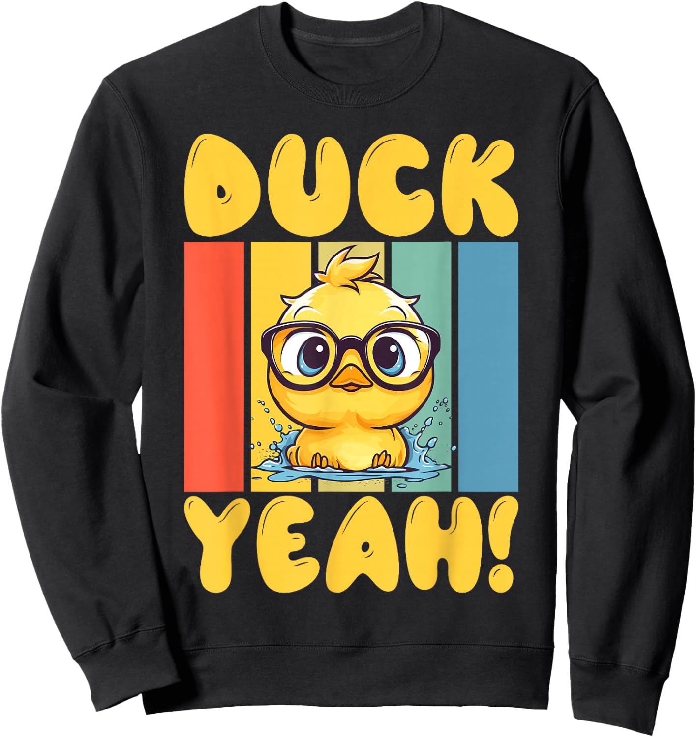 Duck Yeah Duck Sweatshirt - Sweatshirt | Black