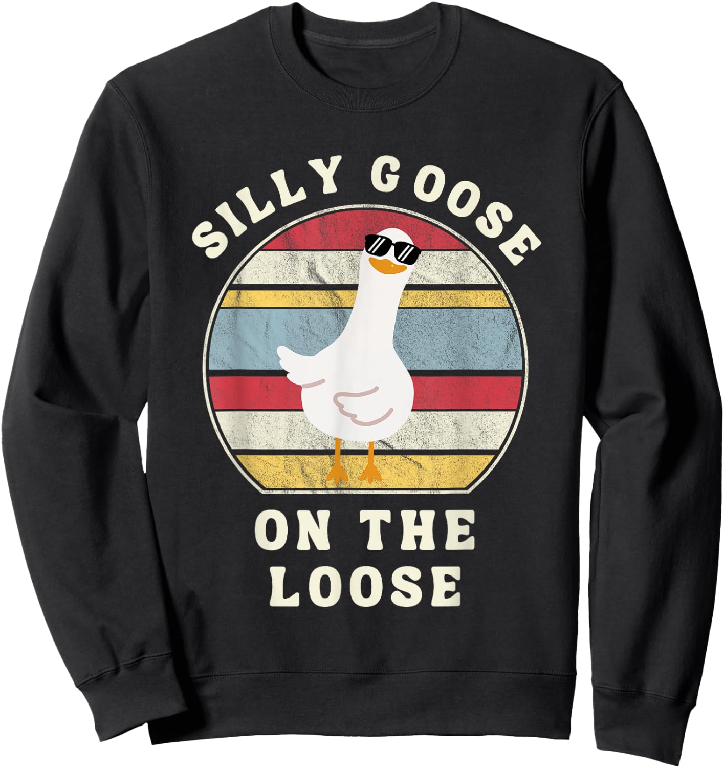 Embarrassing Silly Goose On The Loose Goose Costume Memes Sweatshirt - Sweatshirt | Black