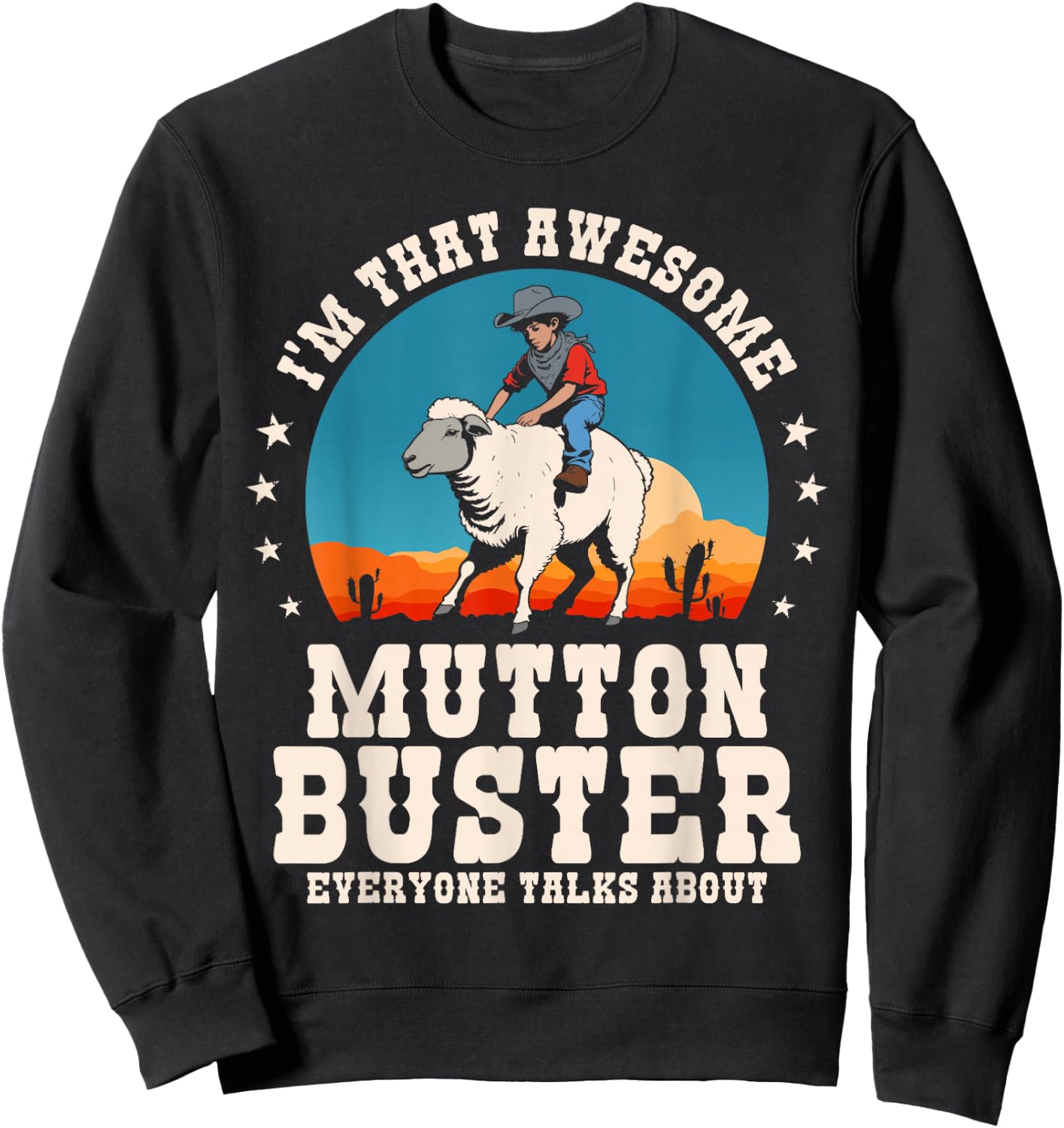 Mutton Buster Youth Sheep Riding Rodeo Mutton Busting Funny Sweatshirt - Sweatshirt | Black
