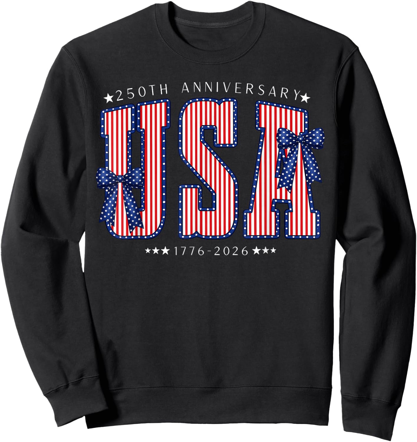 USA 1776 2026 Polka dots with Bows America 250th Anniversary Sweatshirt - Sweatshirt | Black
