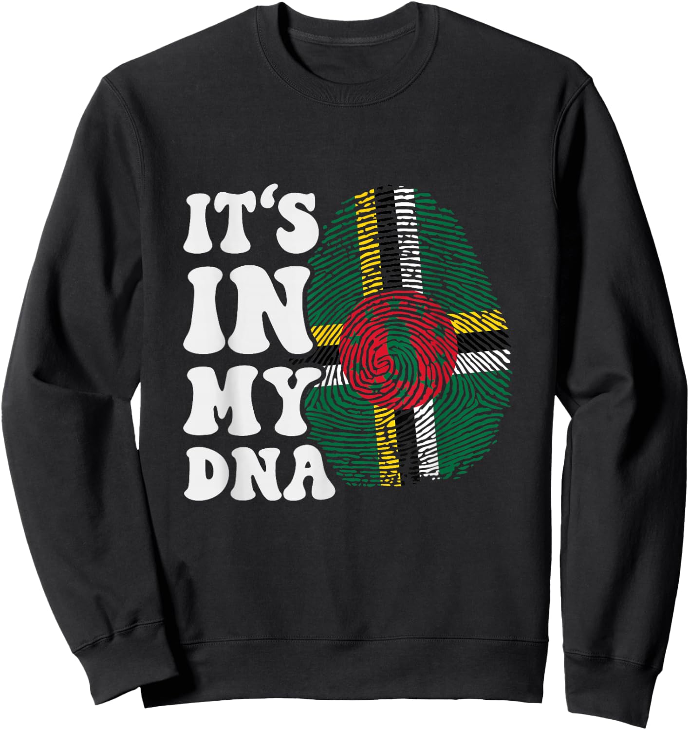 Funny it's in my DNA Dominica flag Fingerprint Sweatshirt - Sweatshirt | Black