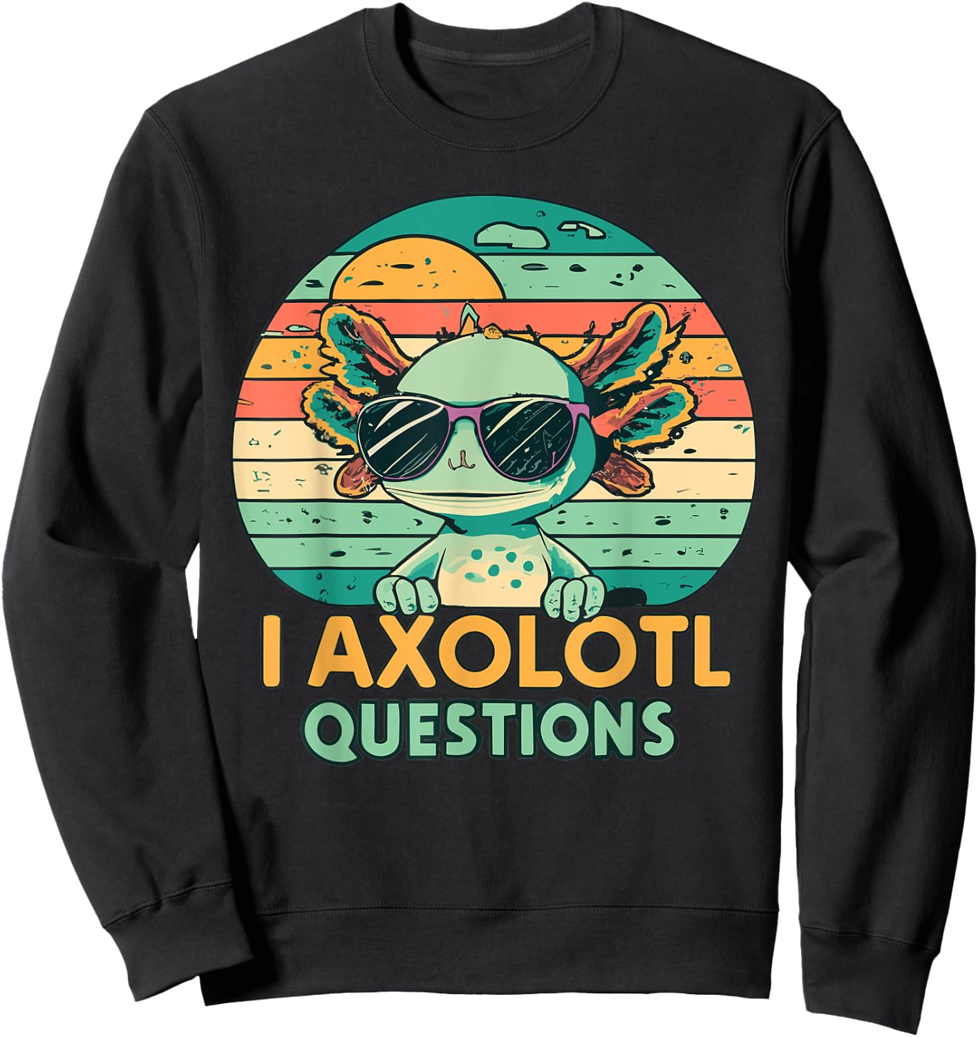 I Axolotl Questions Kids Retro Vintage Sweatshirt - Sweatshirt | Black