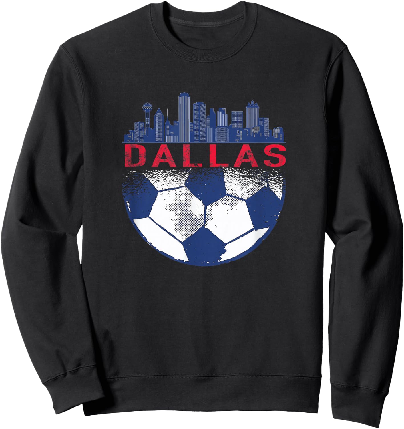 Dallas Texas Fan fc t Shirt Sweatshirt - Sweatshirt | Black