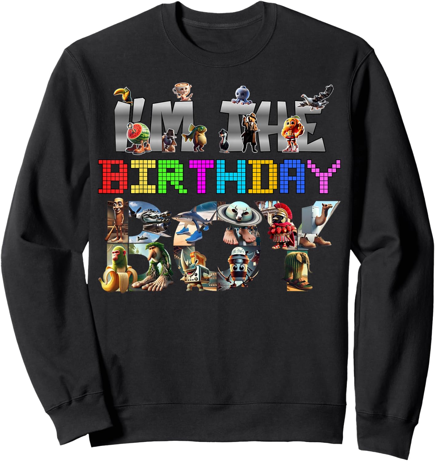 I'm The Birthday Boy Italian Brainrot Meme Party Funny Sweatshirt - Sweatshirt | Black