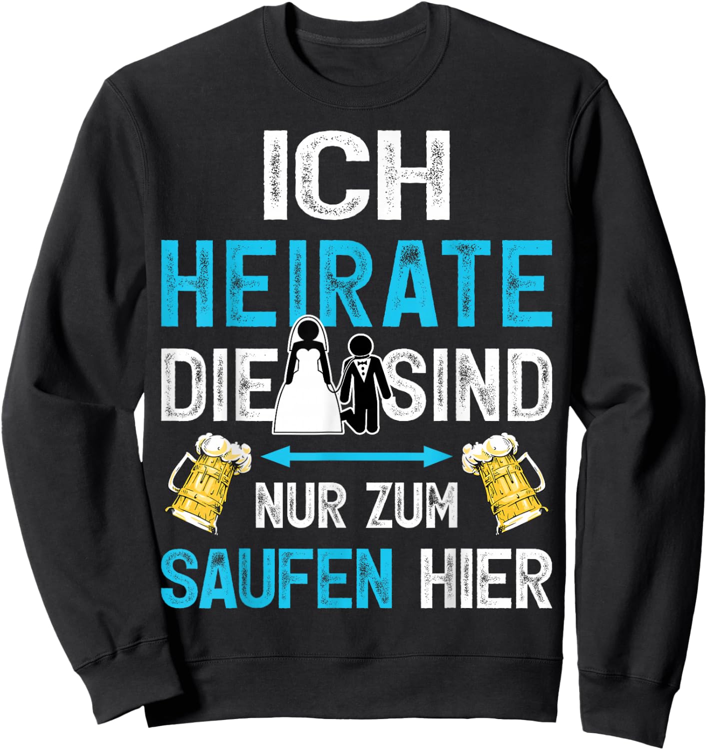 Bräutigam Shirt Junggesellenabschied Poltern JGA Männer Sweatshirt - Sweatshirt | Black