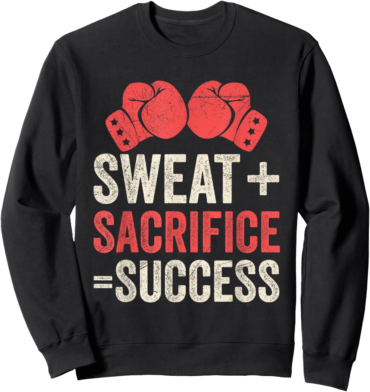 Sweat and Sacrifice makes Success Muay Thai Sweatshirt - Sweatshirt | Black