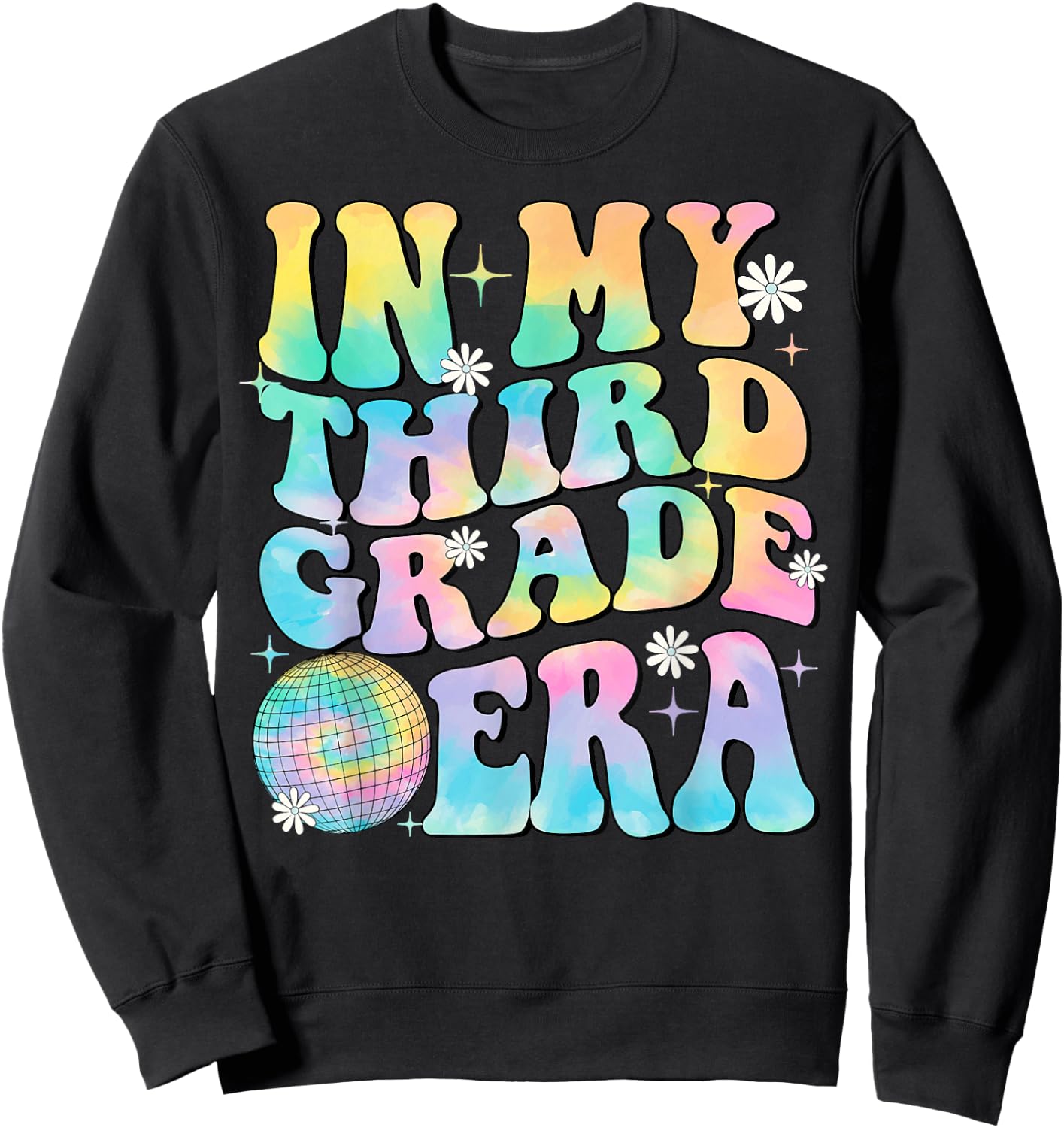 In My Third Grade Era 3rd Grade Girl Teacher Back to School Sweatshirt - Sweatshirt | Black