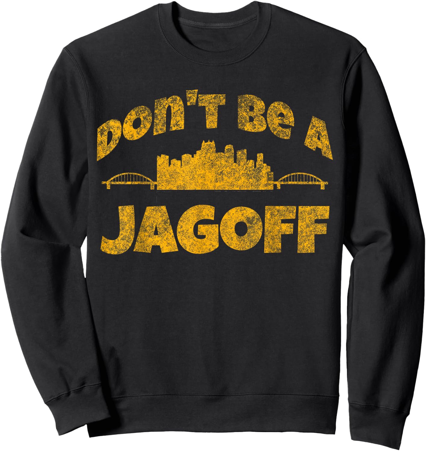 Pittsburgh Jagoff Yinz Funny Yinzer Steel City 412 Home Sweatshirt - Sweatshirt | Black