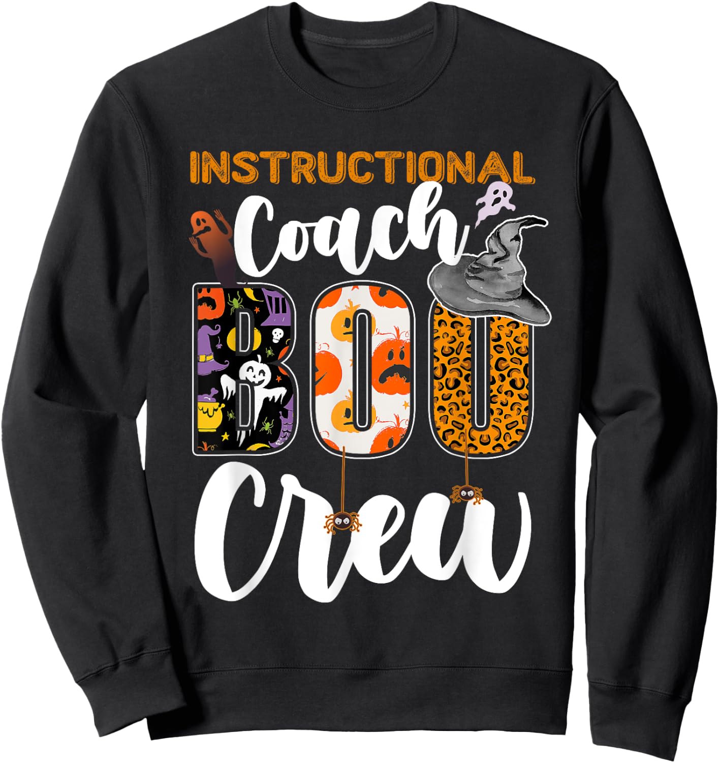 Instructional Coach Boo Crew Halloween Matching Funny Sweatshirt - Sweatshirt | Black