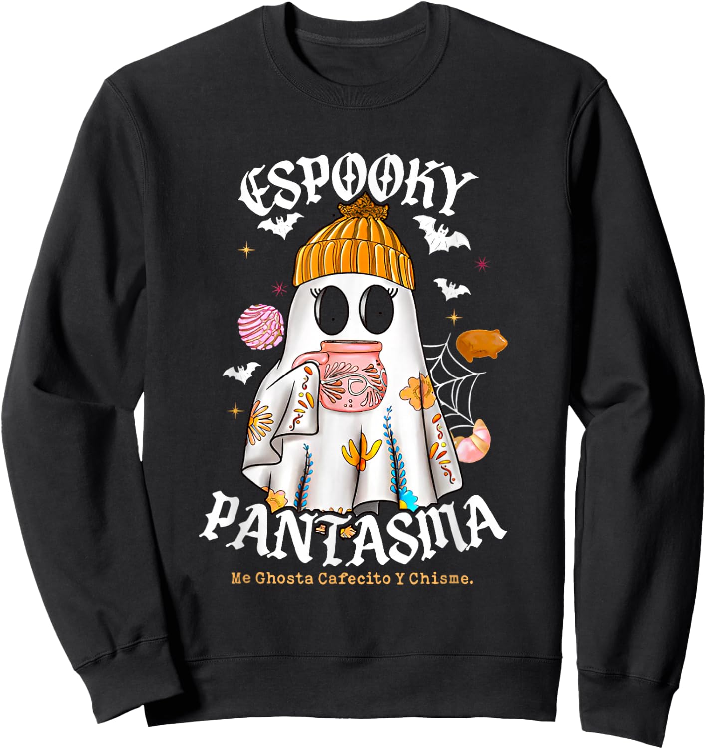 Espooky Pantasma Me Ghosta Cafecito Y Chisme Sweatshirt - Sweatshirt | Black