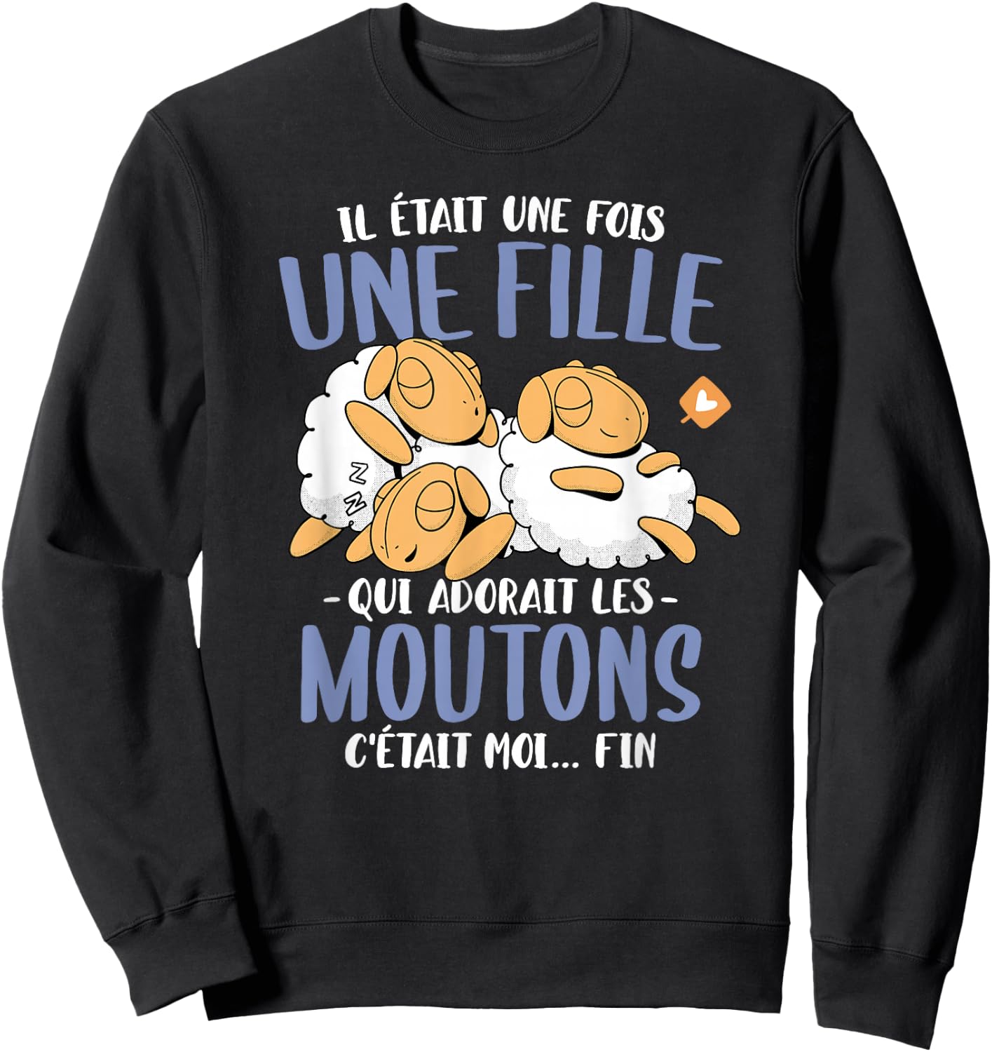 Mouton était une fois Femme Girl' Funny Sheep , Black Sweatshirt - Sweatshirt | Black