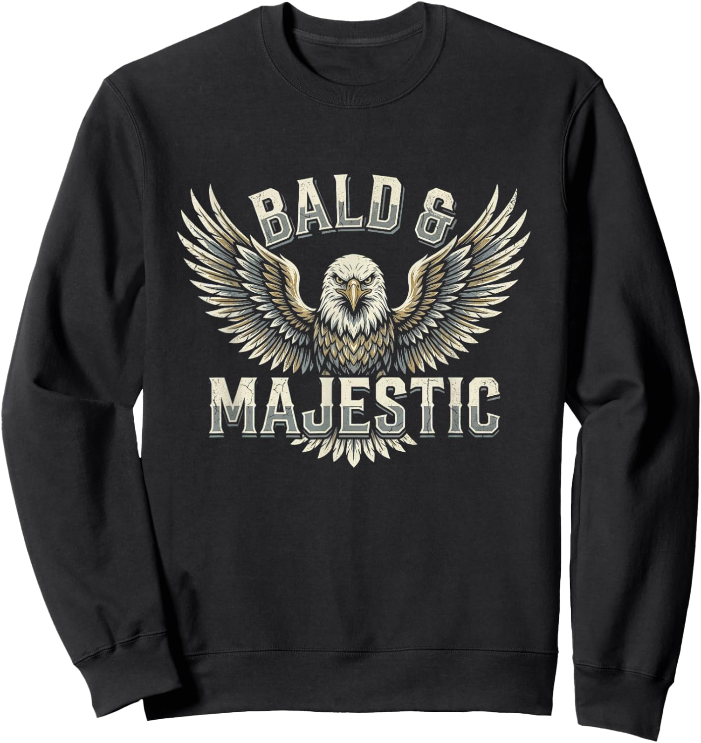 Bald & Majestic Sexy Bald Guy Funny Dad Joke Sweatshirt - Sweatshirt | Black