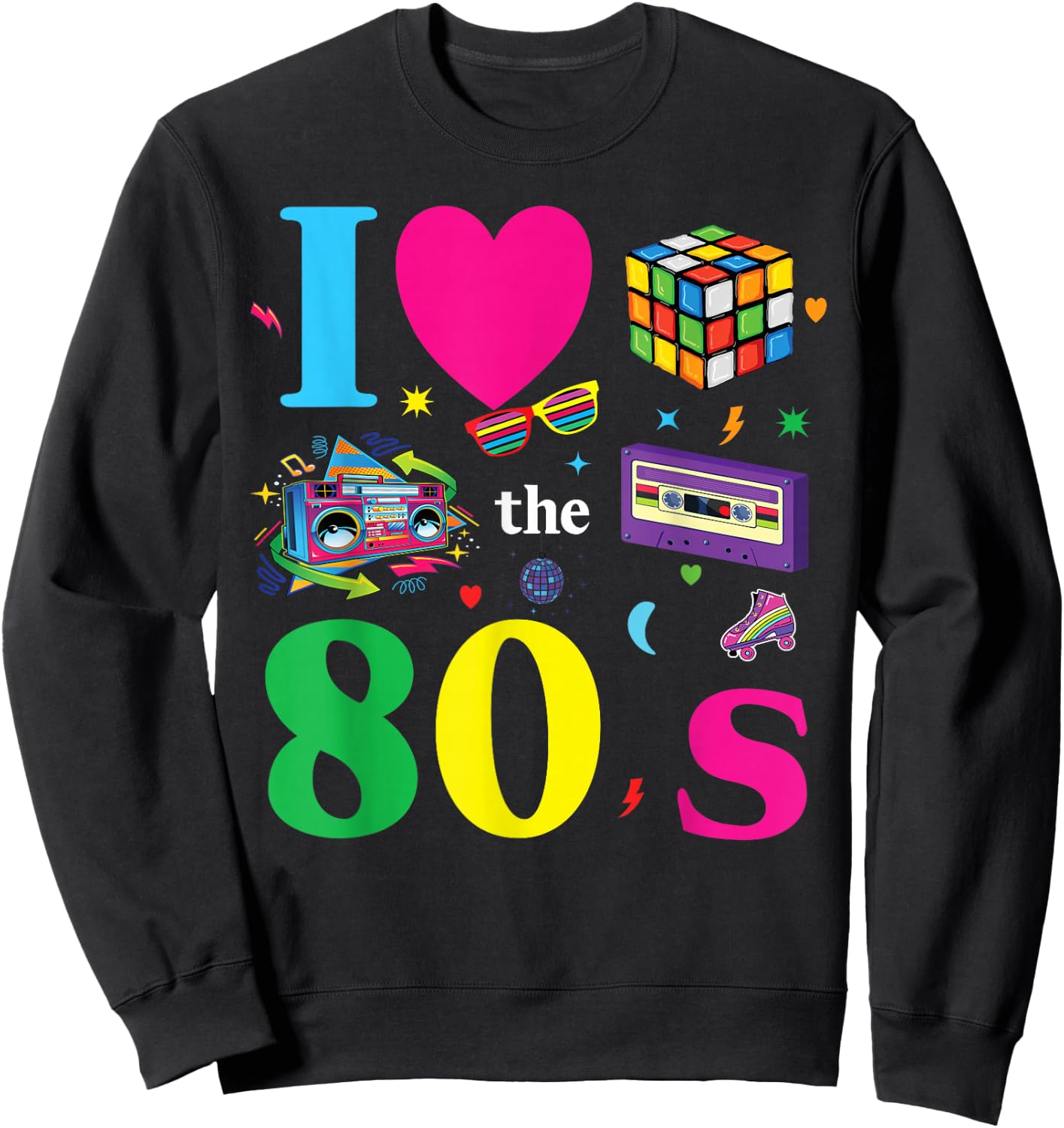 80s Theme Party 80s Costume - I Love the 80s , black Sweatshirt - Sweatshirt | Black