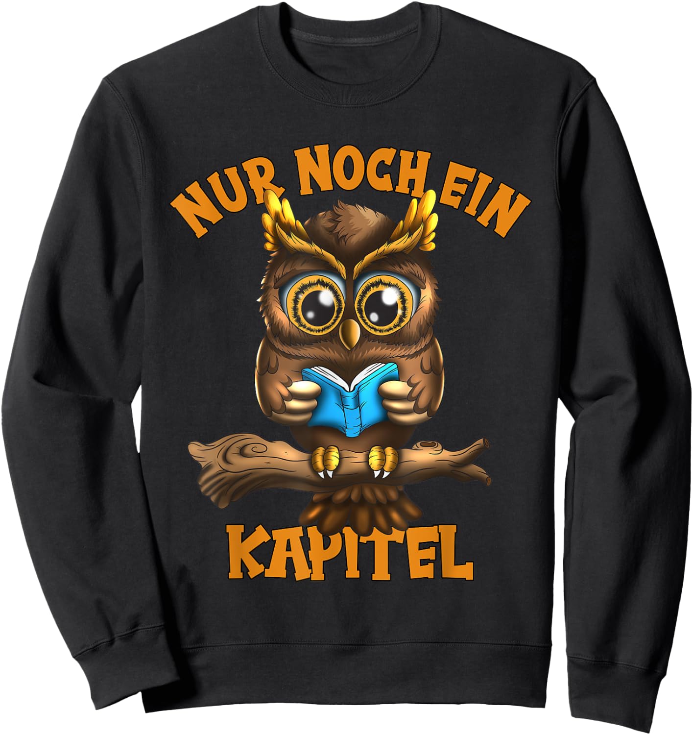 Nur noch ein Kapitel Owl Reading Owls Fan Kids Animal Lovers , black, s Sweatshirt - Sweatshirt | Black