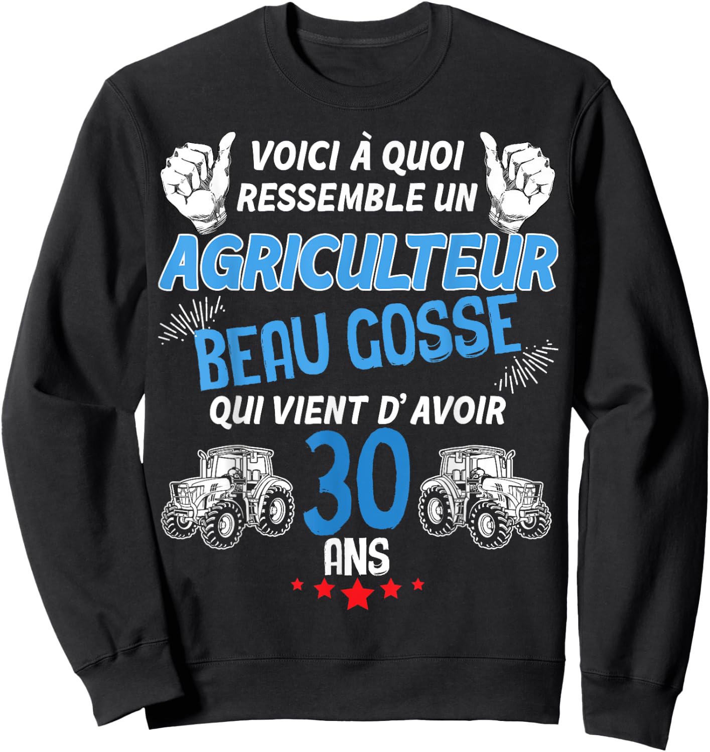 Man 30 Years Birthday My Farmer Beau Gosse , Black, S Sweatshirt - Sweatshirt | Black