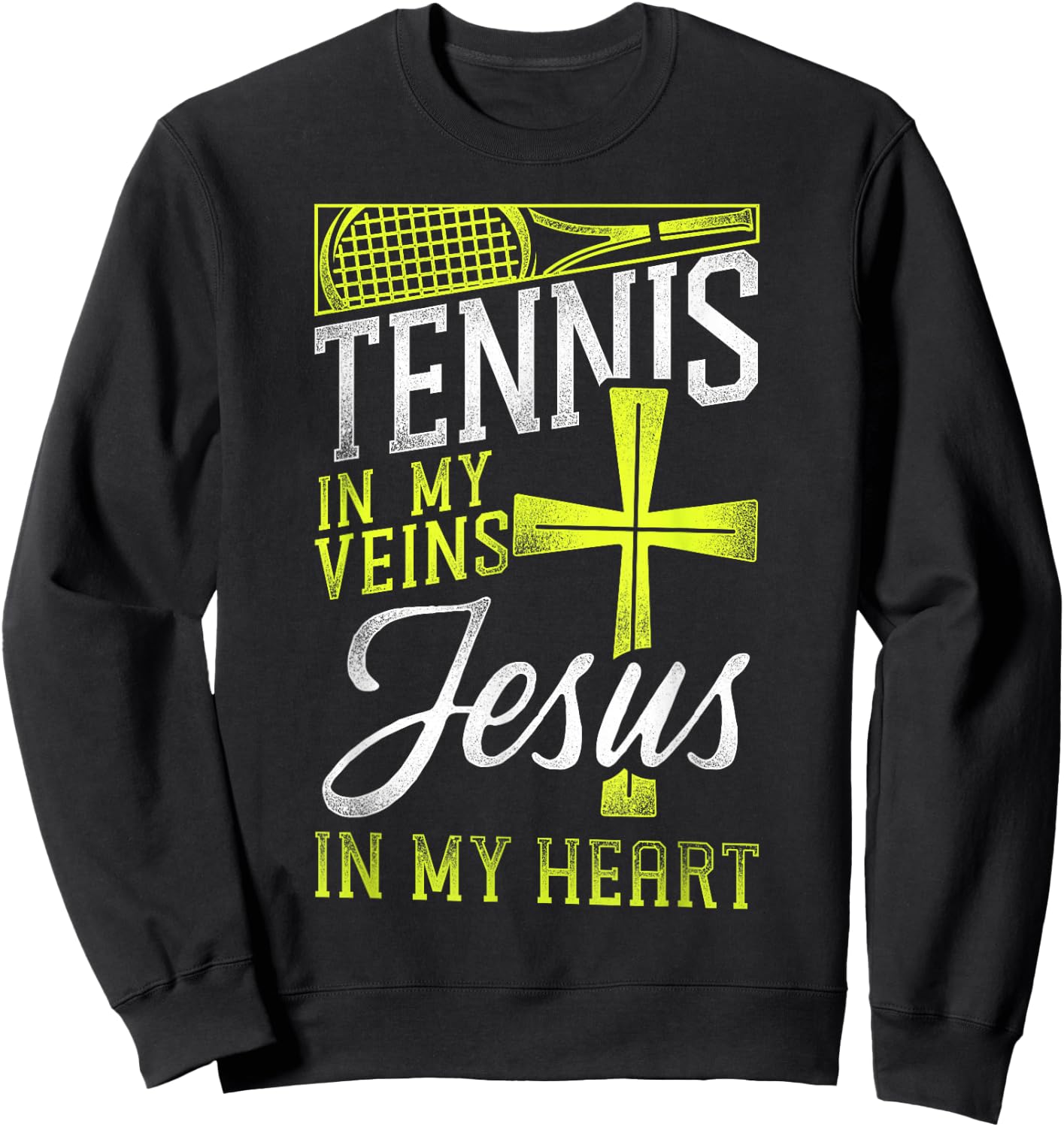 Funny Tennis Player Racket Jesus Faith Christian Tennis In Sweatshirt - Sweatshirt | Black