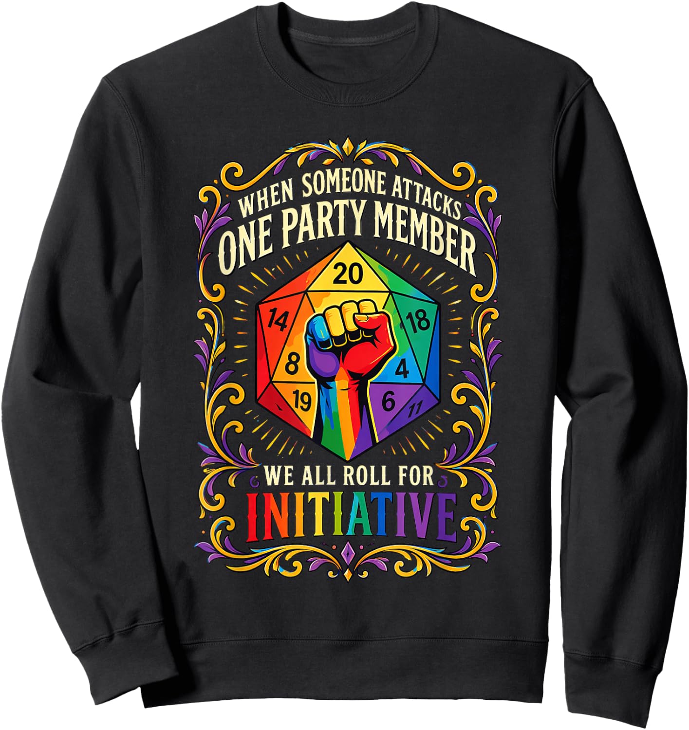 When Someone Attacks One Party Member LGBT Sweatshirt - Sweatshirt | Black