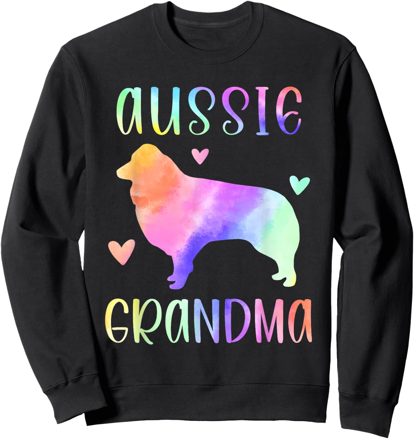 Aussie Grandma Australian Shepherd Nana Rainbow Watercolor Sweatshirt - Sweatshirt | Black