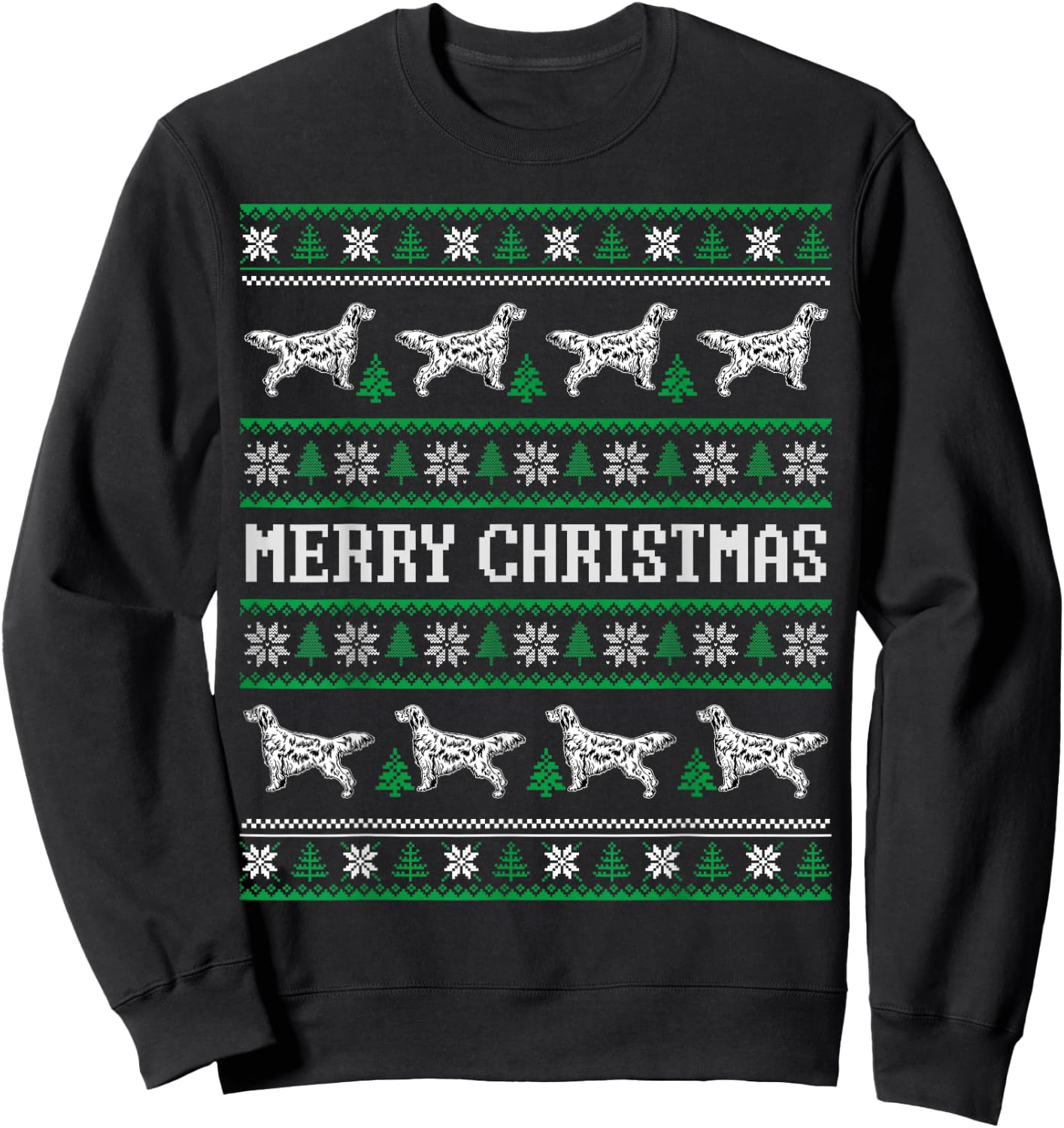 Ugly Sweater English Setter Dog Christmas Dog Lover Xmas Men Women Kids Sweatshirt - Sweatshirt | Black