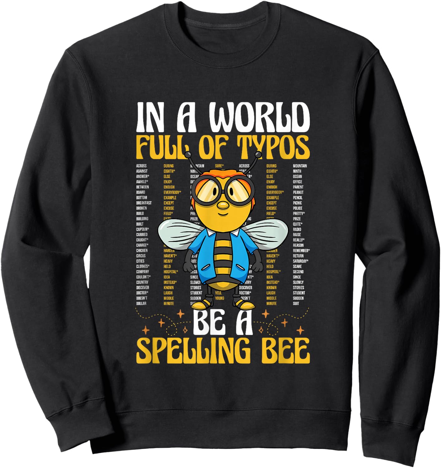 Spelling Champ School Competition Word Speller Spelling Bee Sweatshirt - Sweatshirt | Black