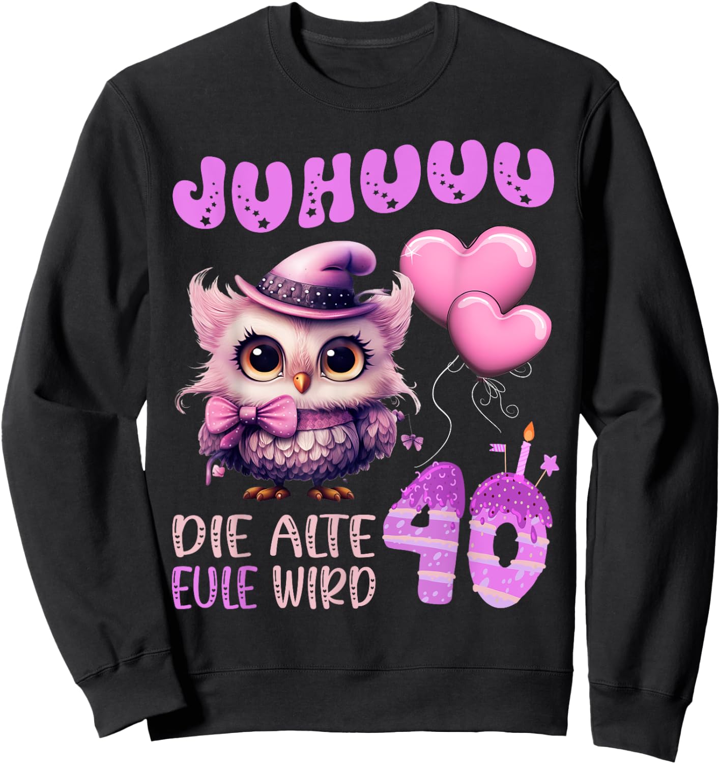 Eule - Juhuuu, die alte Eule wird 40 Damen Geburtstag Sweatshirt - Sweatshirt | Black
