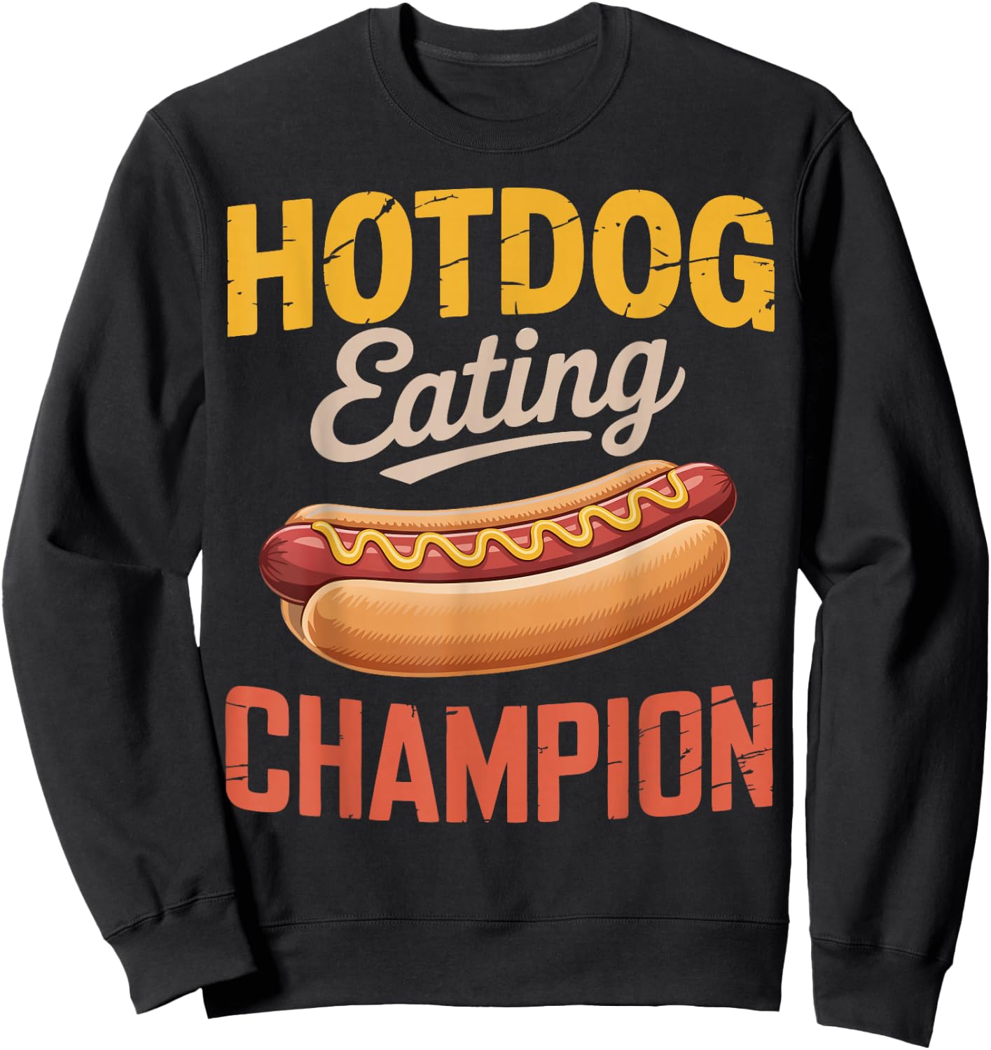 Competitive Eating Hotdog Eating Champion Sweatshirt - Sweatshirt | Black
