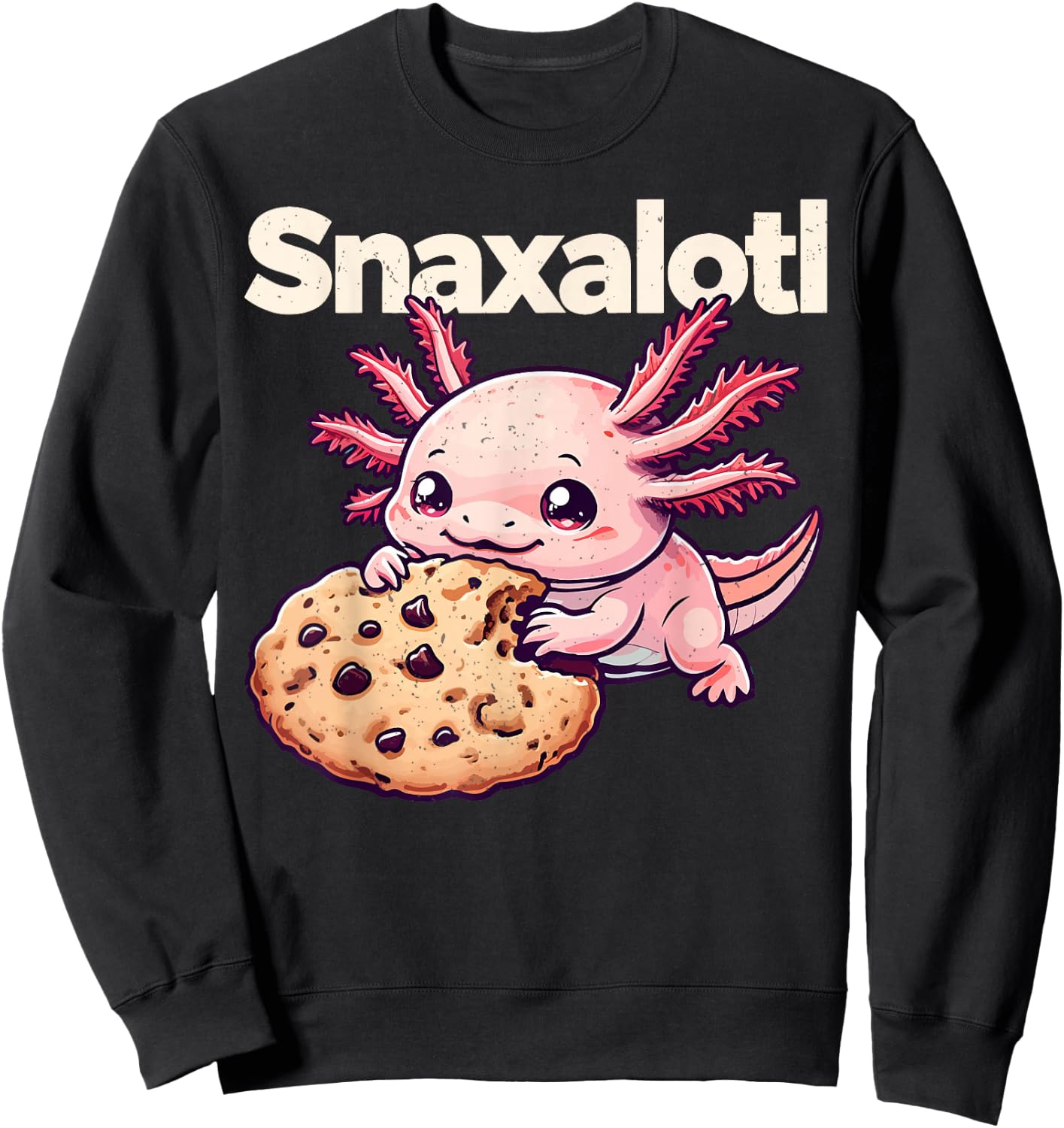 Funny Axolotl Snaxalotl Cookie Lover Axolotls Boys Girls Sweatshirt - Sweatshirt | Black