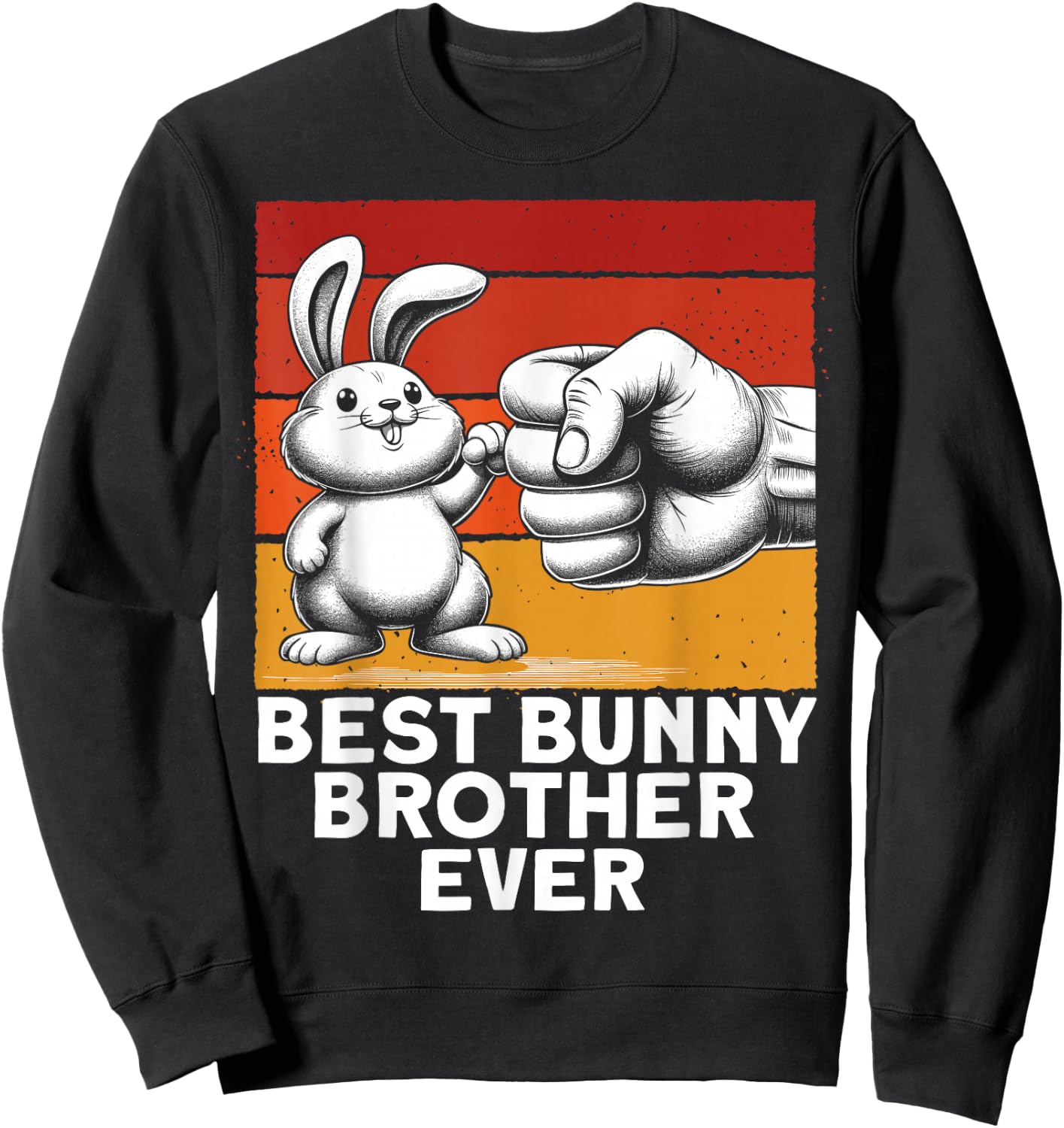 Best Bunny Brother Ever Funny Brother Bunny Sweatshirt - Sweatshirt | Black