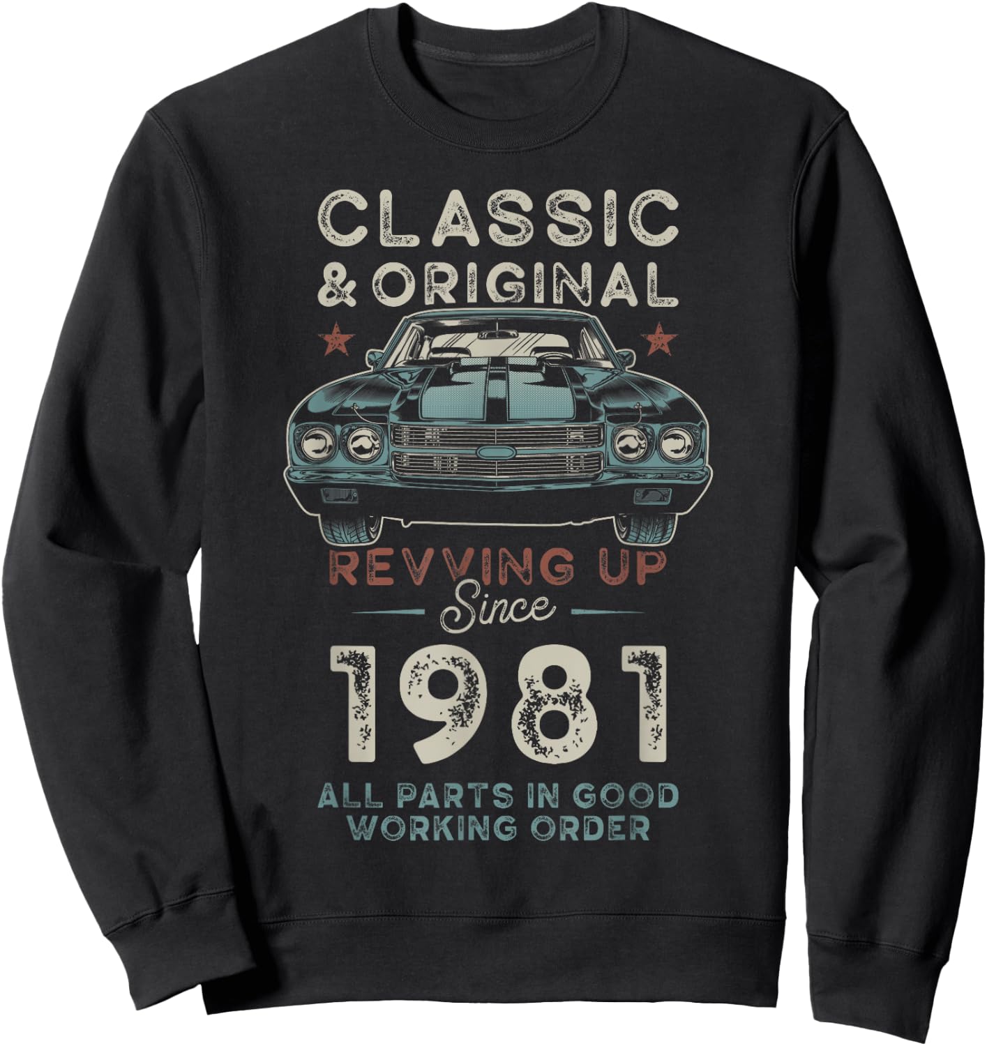 Né en 1981 Muscle Car 45e anniversaire Sweatshirt - Sweatshirt | Black