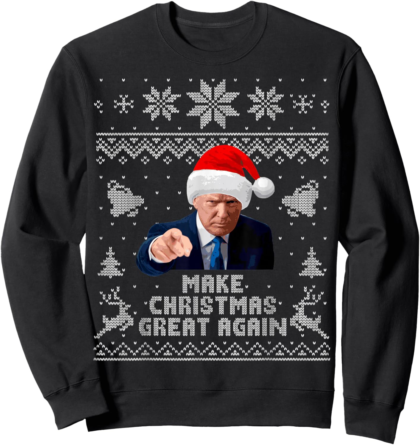 Make Christmas Great Again Donald Trump Holiday Sweatshirt - Sweatshirt | Black
