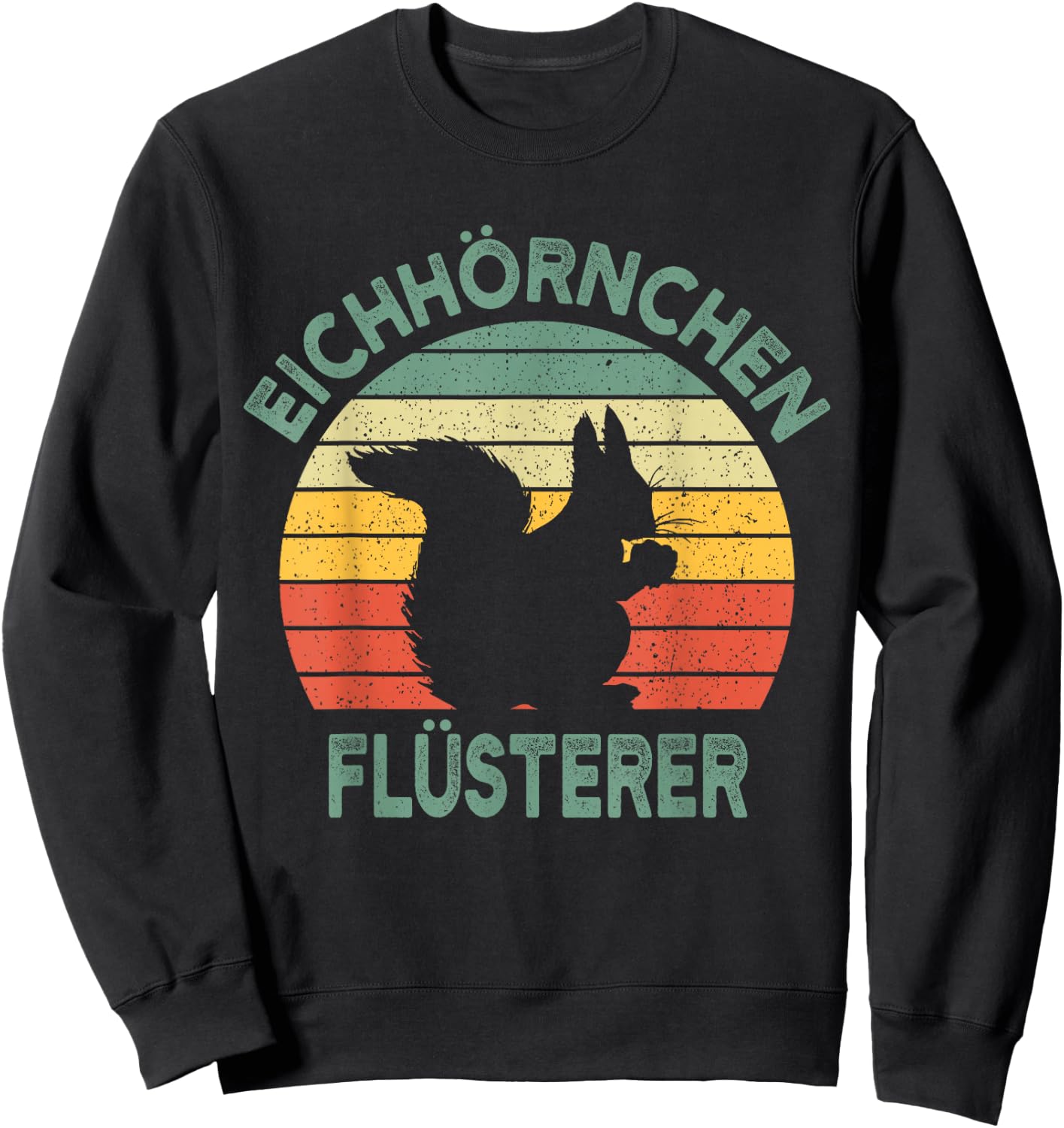 Squirrel Whisperer Vintage Funny Gift Sweatshirt - Sweatshirt | Black